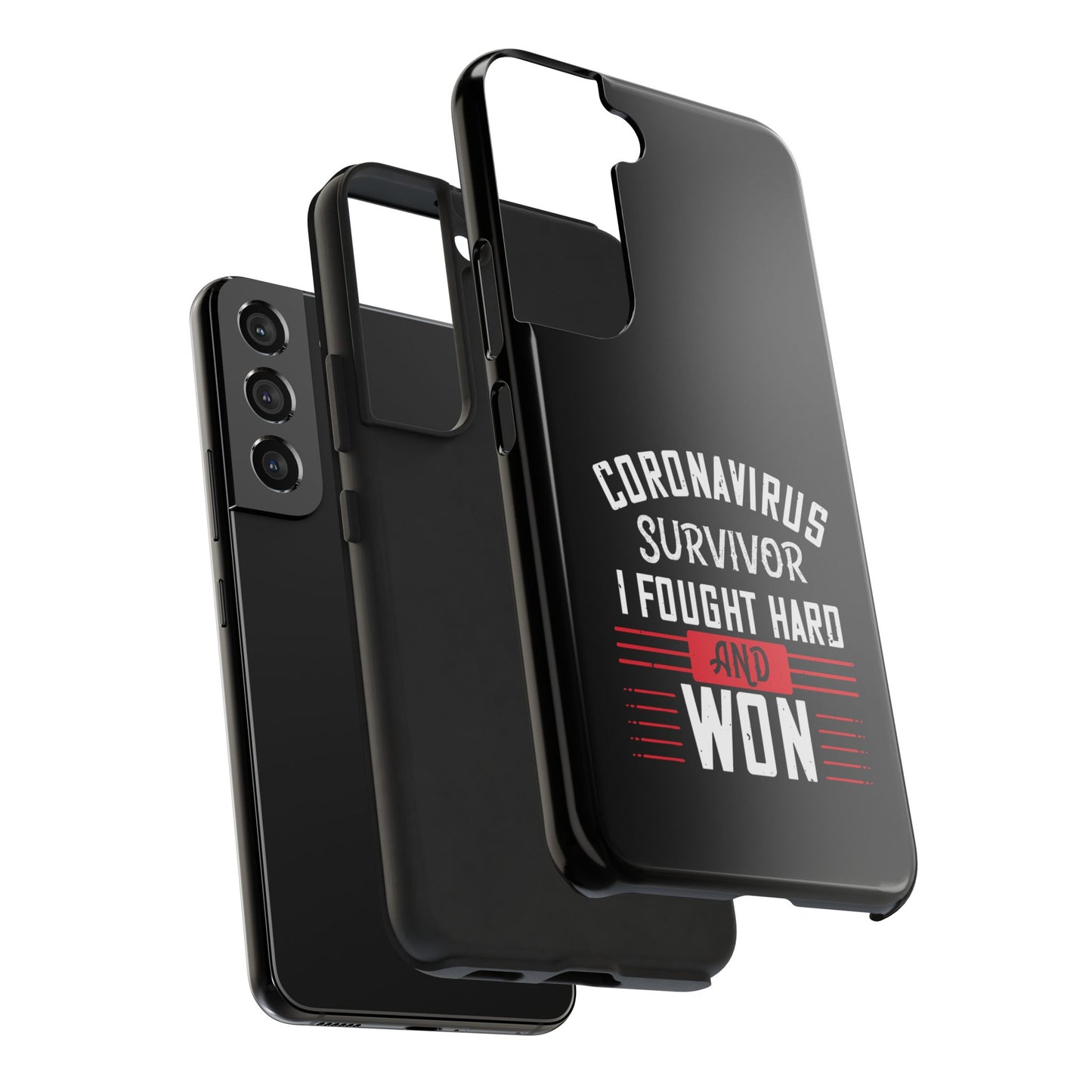 Corona virus survivor / Tough Phone Cases