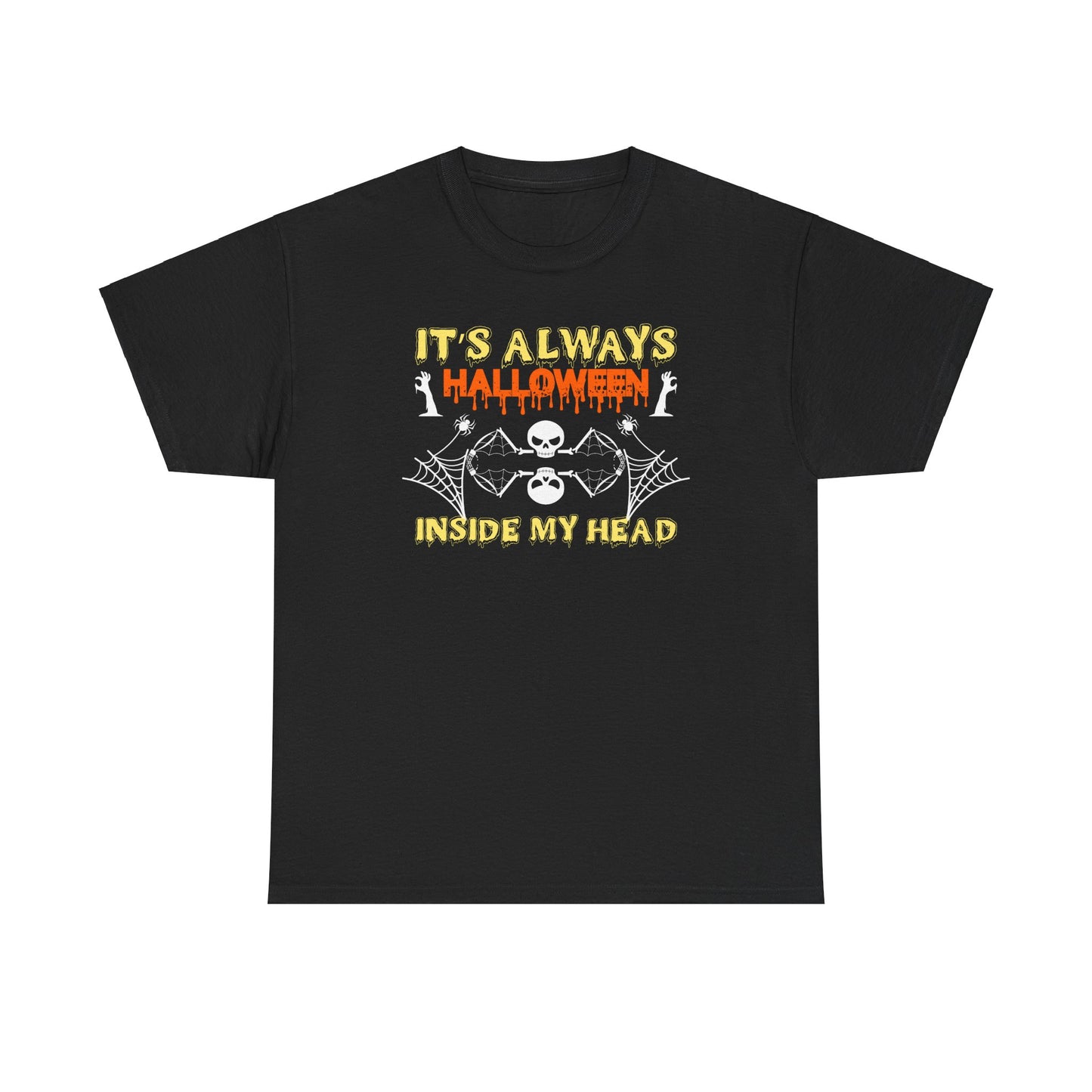 It's always halloween inside my head / Halloween Unisex Heavy Cotton Tee