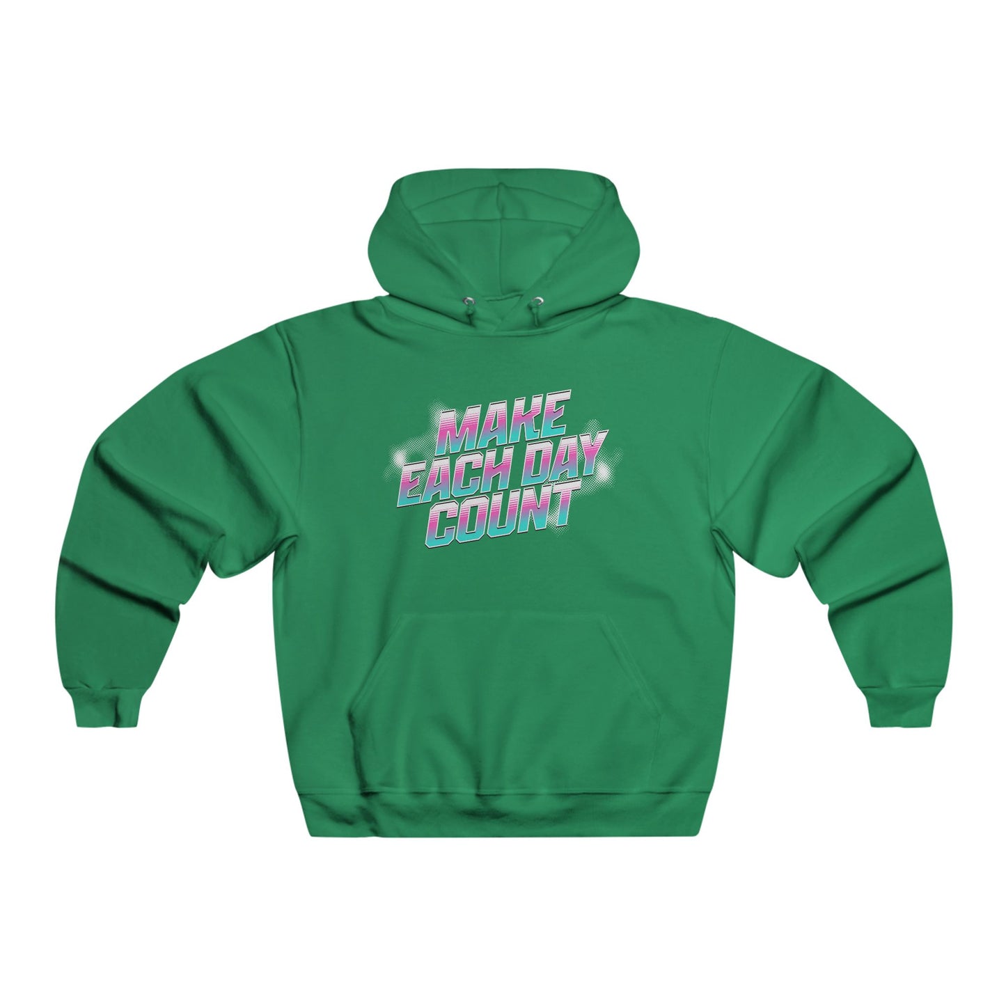 Make Each Day Count / Men's NUBLEND® Hooded Sweatshirt