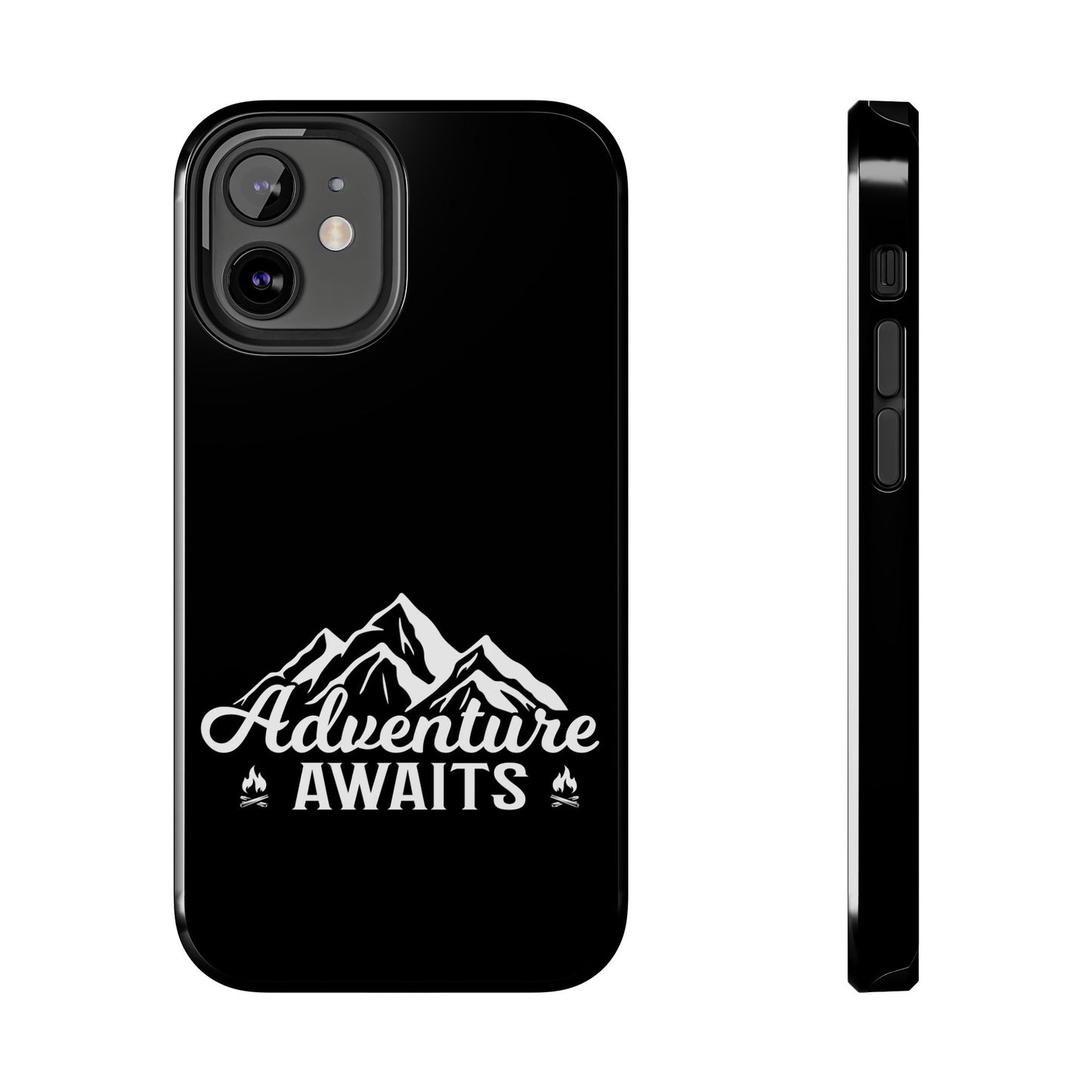 Adventure awaits (Camping)  / Tough Phone Cases