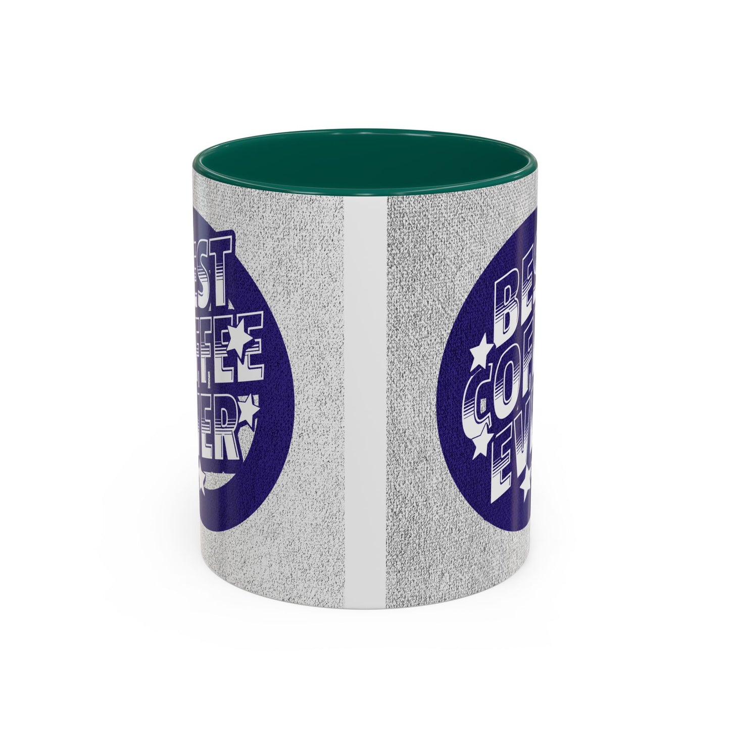 Best Coffee Ever / Colorful Mugs (11oz, 15oz)