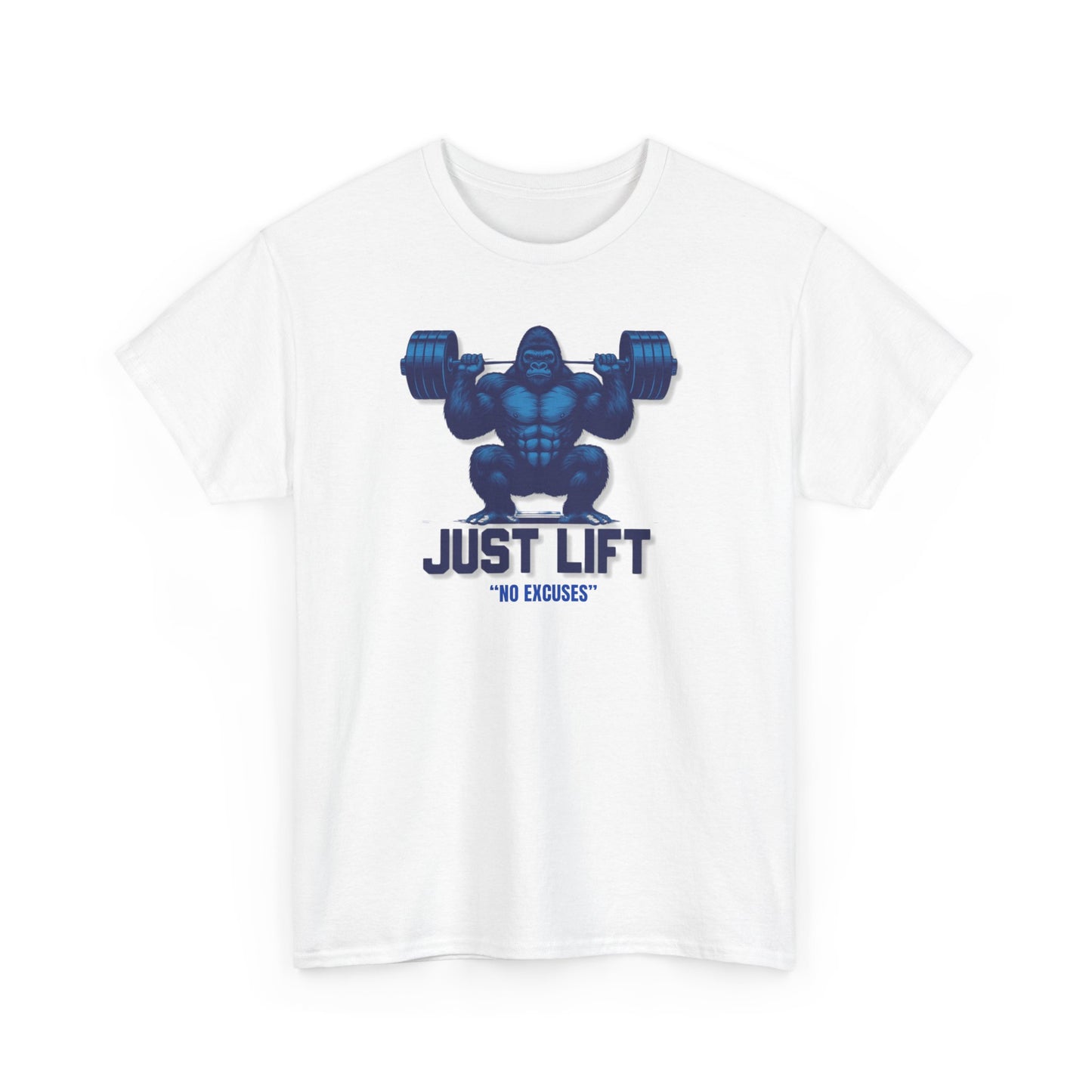 Just Lift / No Excuses Unisex Heavy Cotton Tee