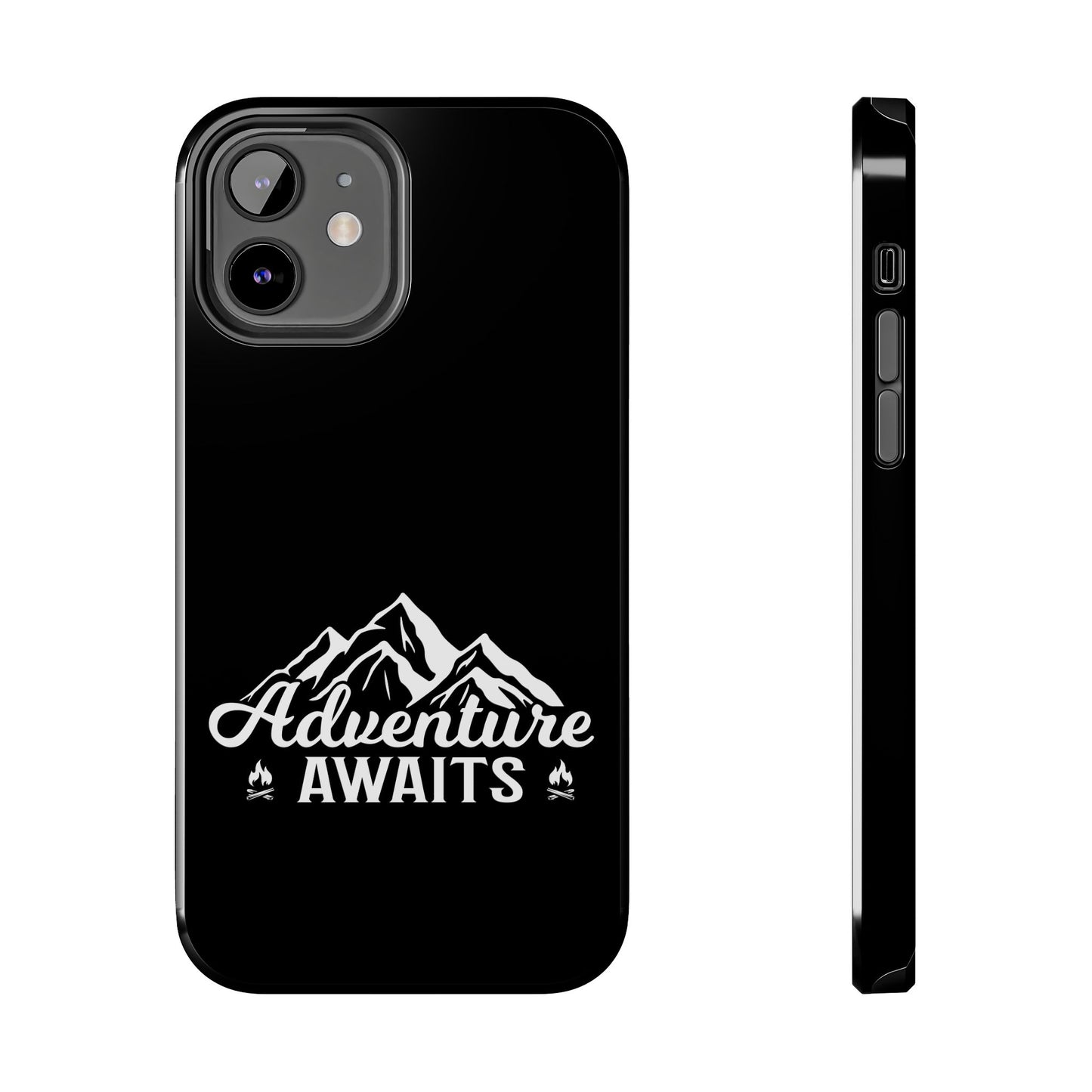 Adventure awaits (Camping)  / Tough Phone Cases