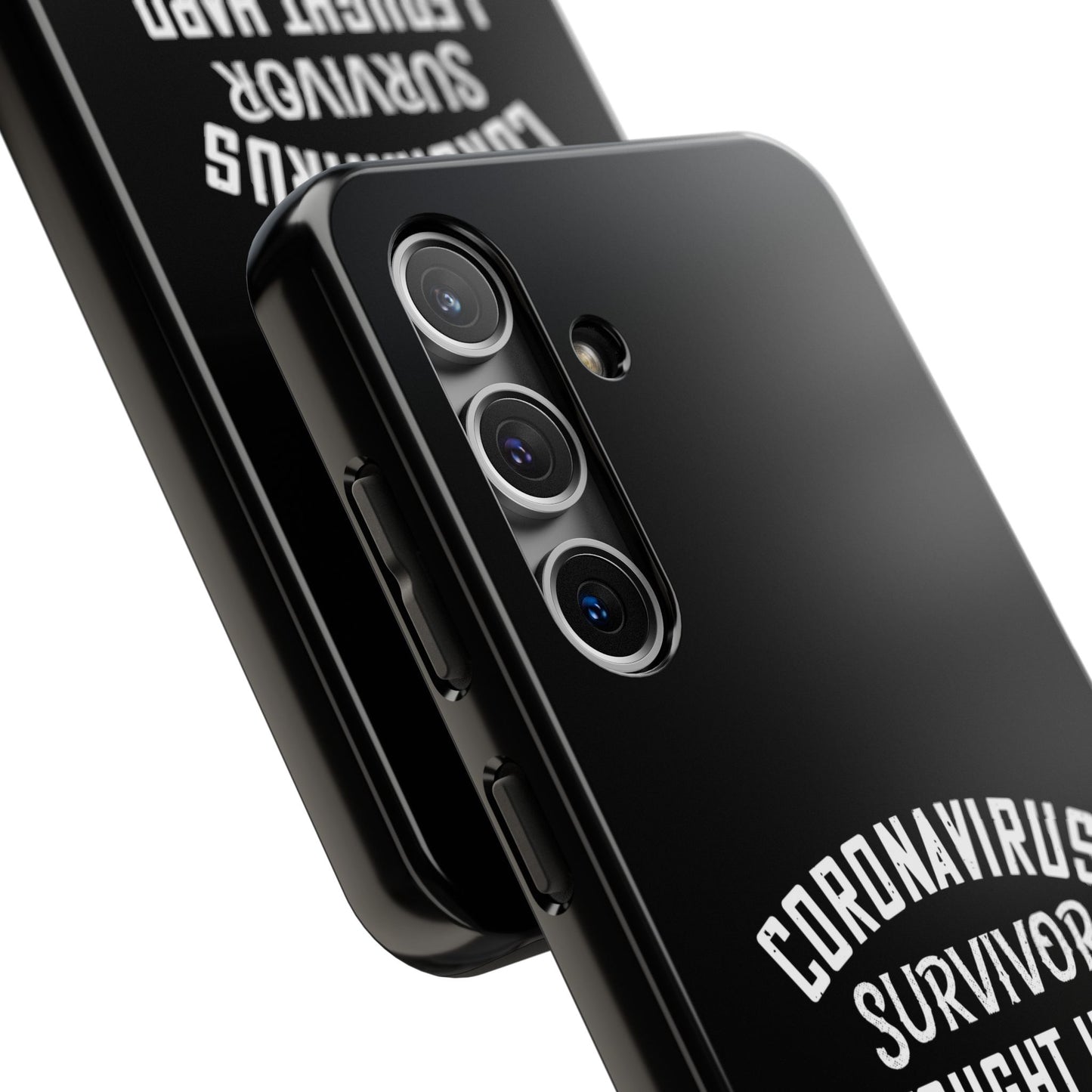 Corona virus survivor / Tough Phone Cases