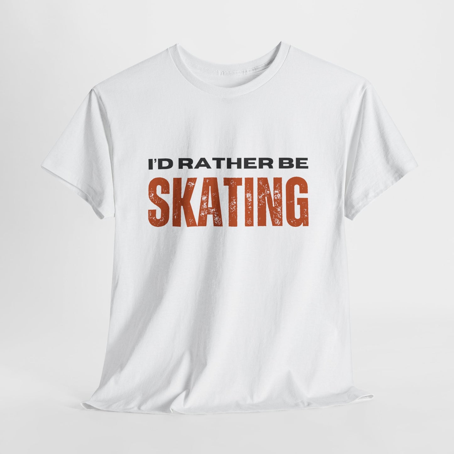 I'd Rather Be Skating Unisex Heavy Cotton Tee