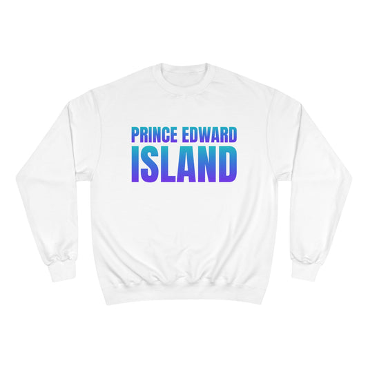 Prince Edward Island / Champion Sweatshirt