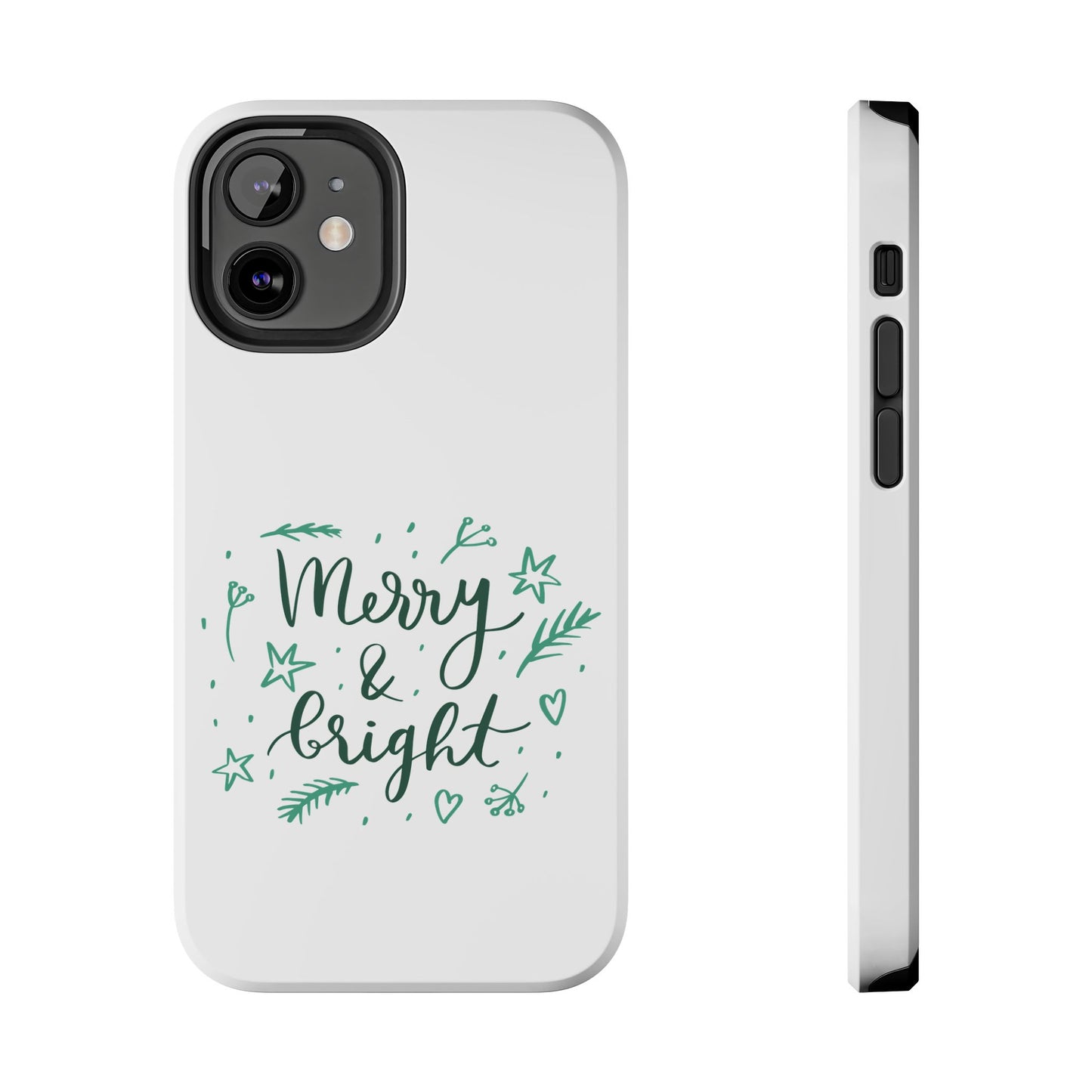 Merry and Bright (Christmas) / Tough Phone Cases