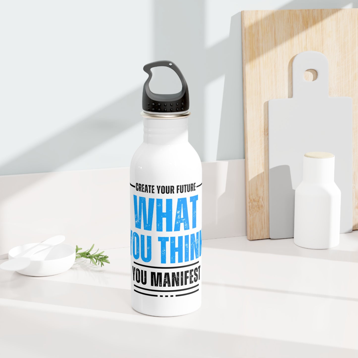 What you think you Manifest / Stainless Steel Water Bottle