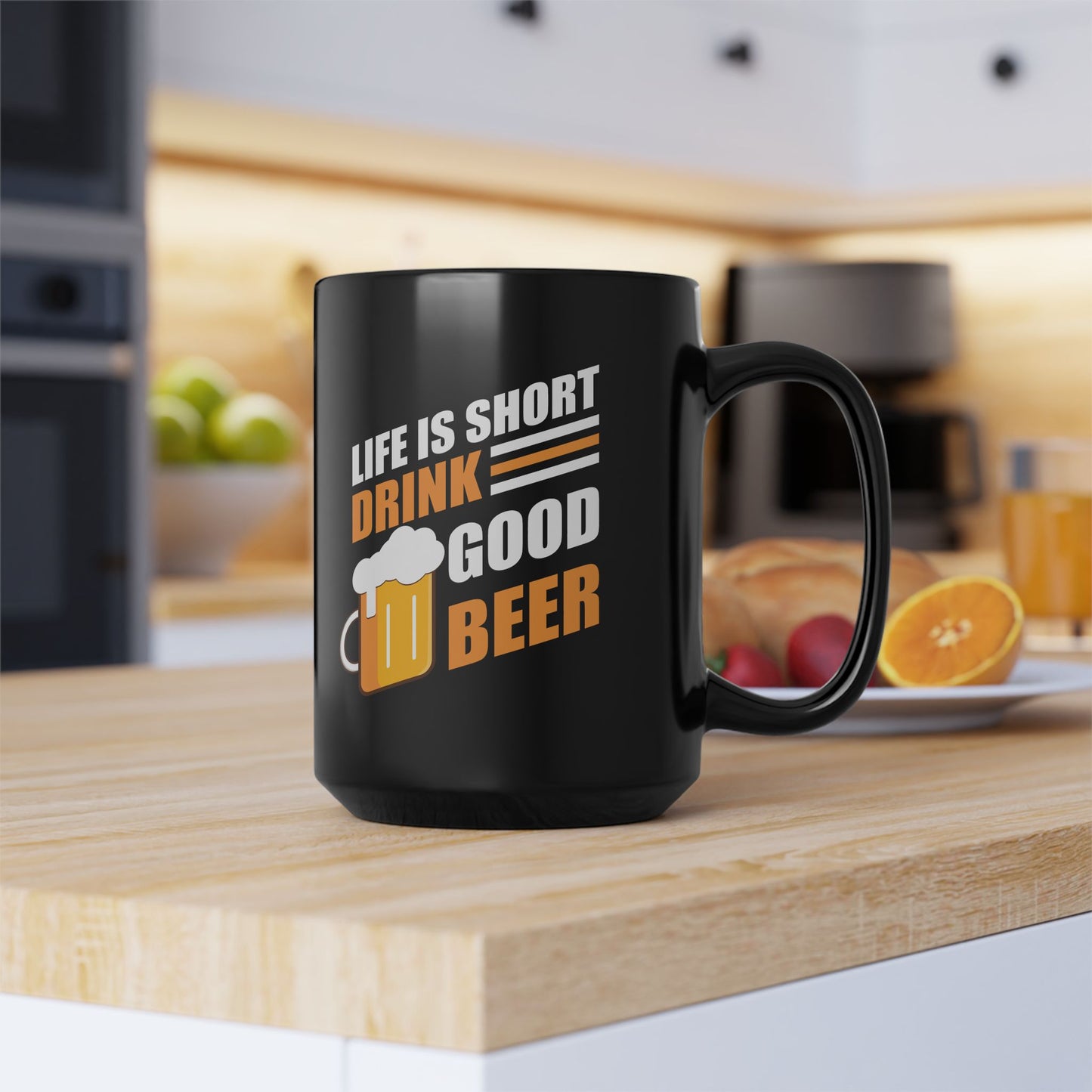 Life is short, drink good beer / Black Mug, 15oz