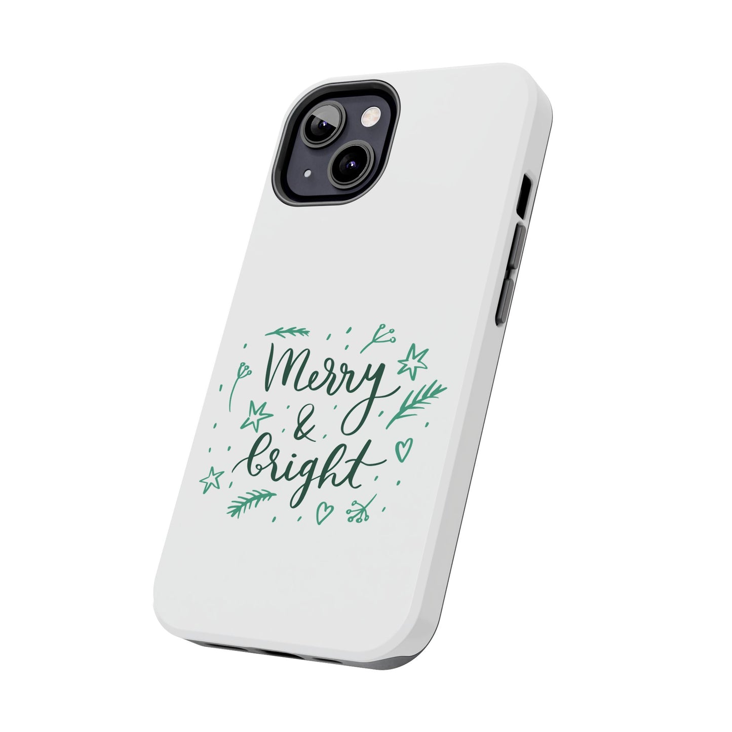 Merry and Bright (Christmas) / Tough Phone Cases