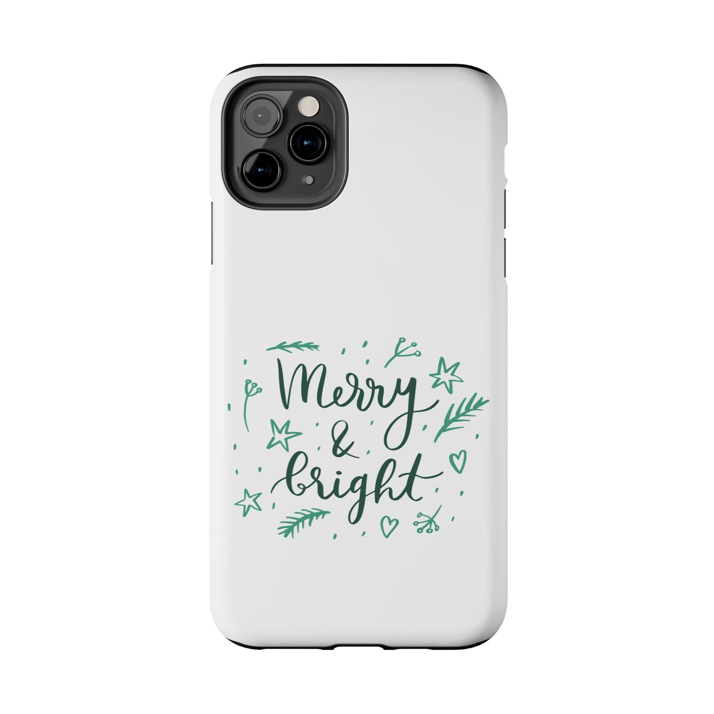 Merry and Bright (Christmas) / Tough Phone Cases