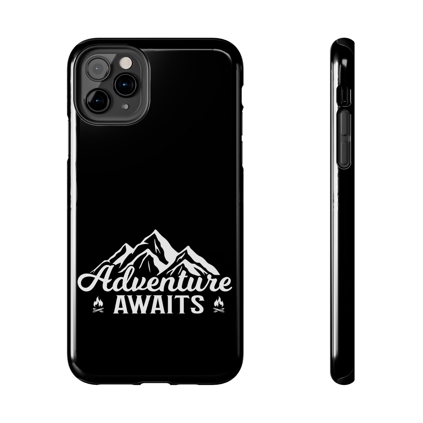 Adventure awaits (Camping)  / Tough Phone Cases