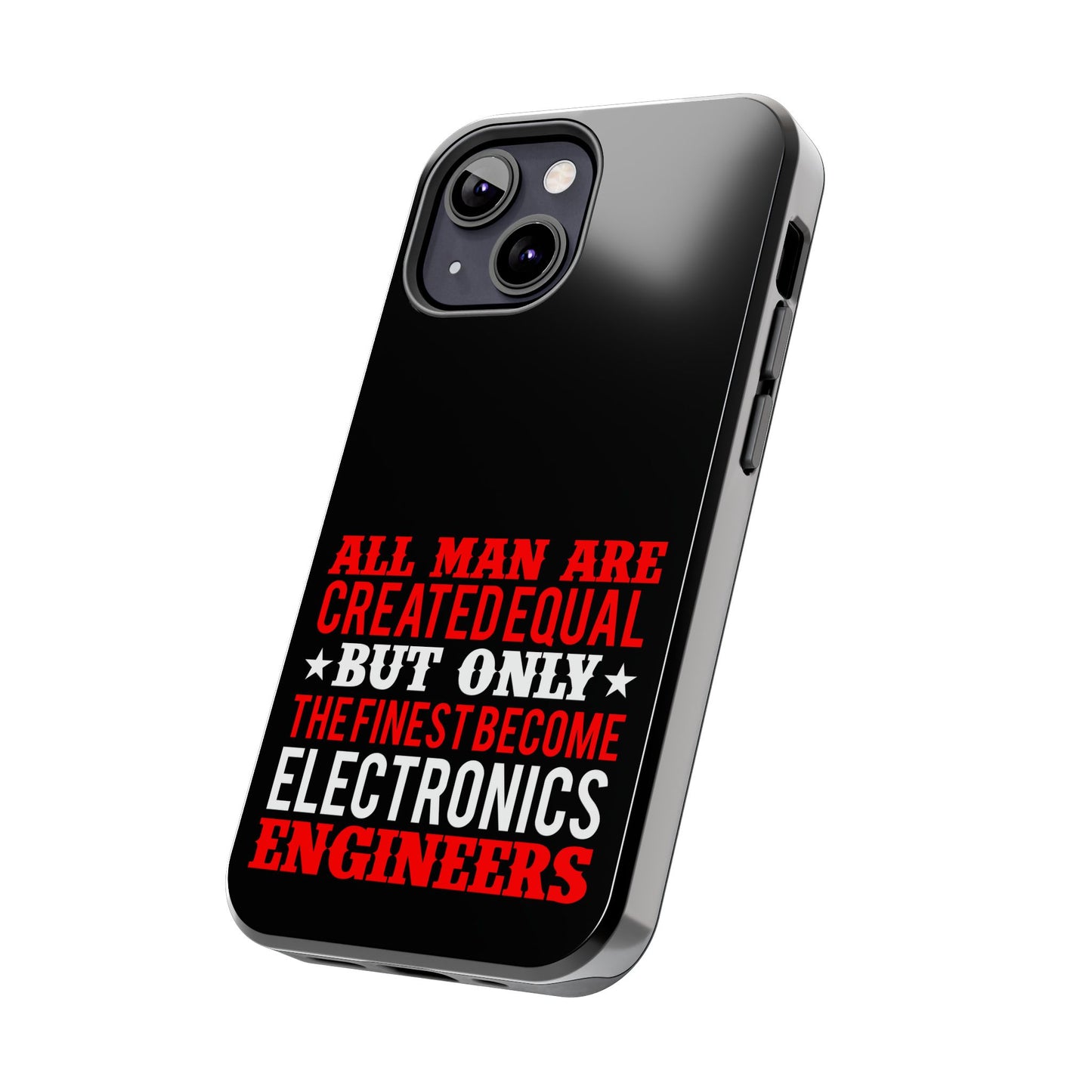 Electronics Engineer quote / Tough Phone Cases