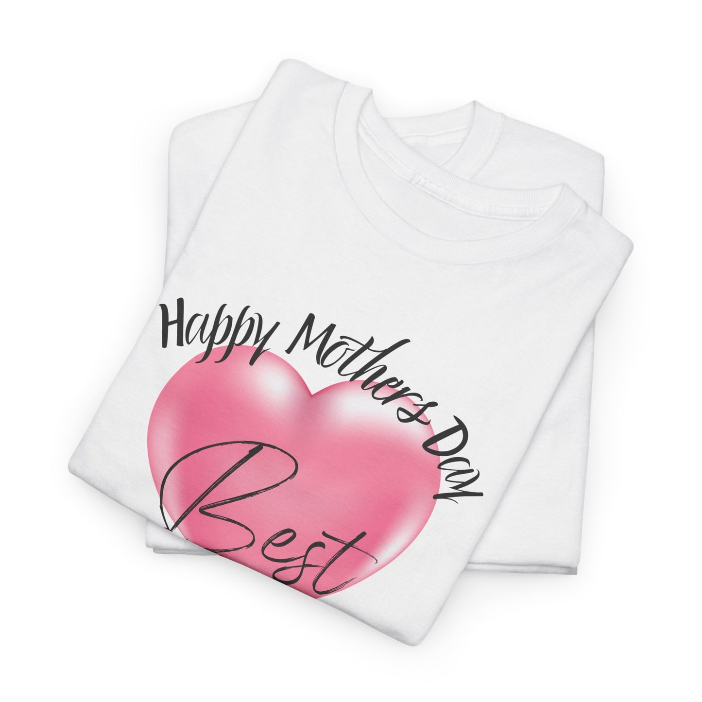 Happy Mothers Day Unisex Heavy Cotton Tee