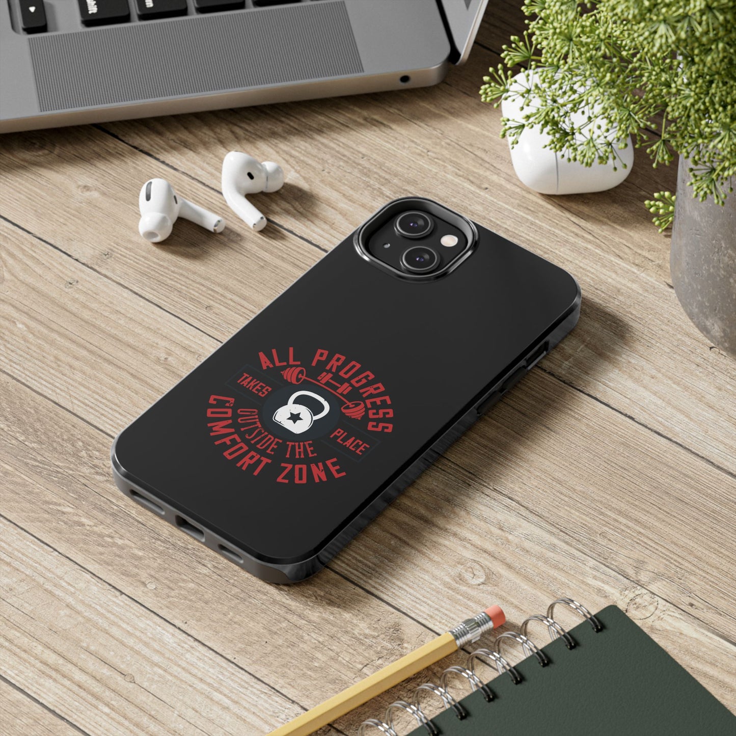 All progress takes place outside the comfort zone / Tough Phone Cases