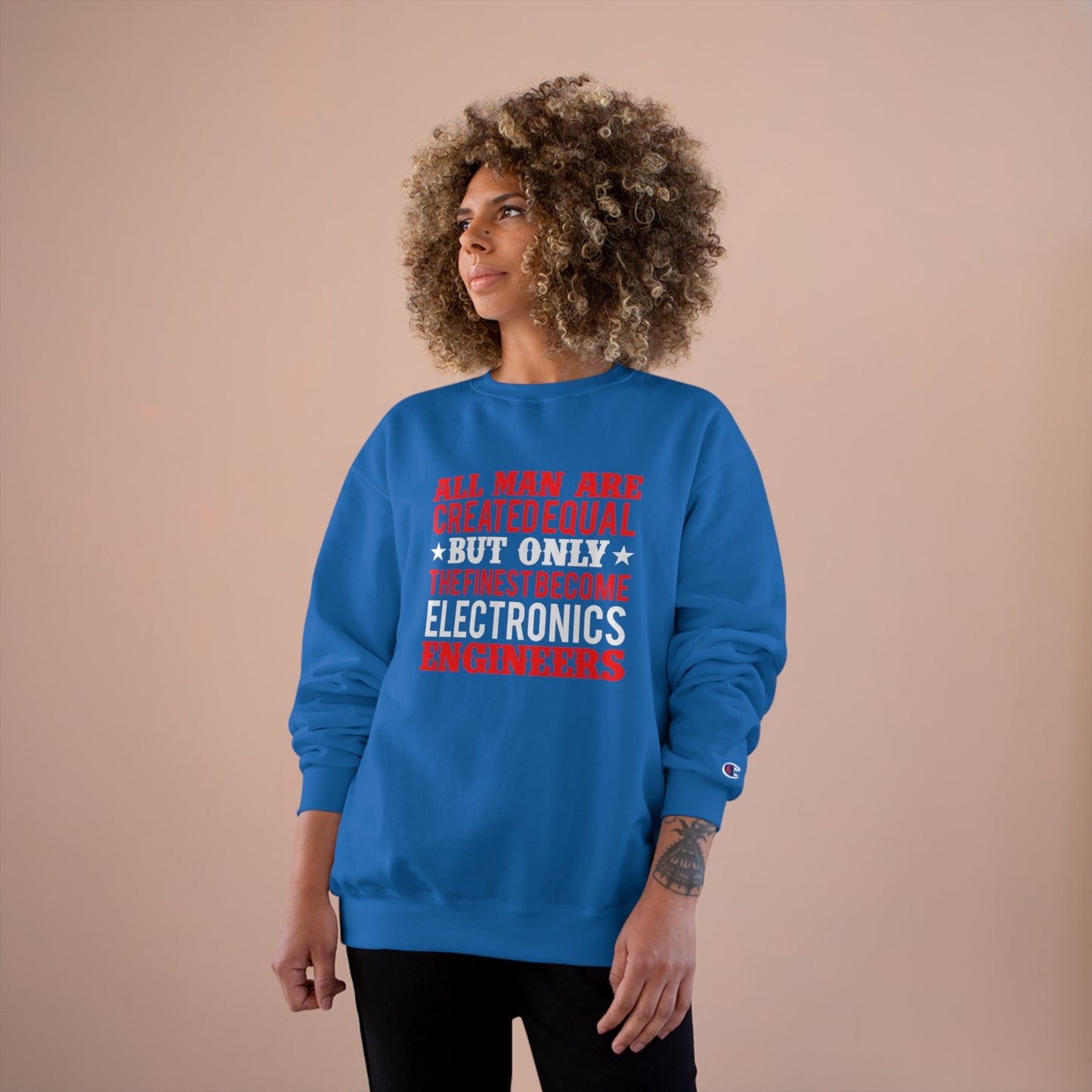 All men are created equal (Engineer) / Champion Sweatshirt