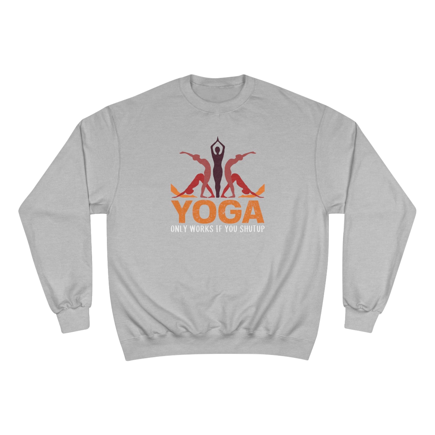 Yoga / Champion Sweatshirt