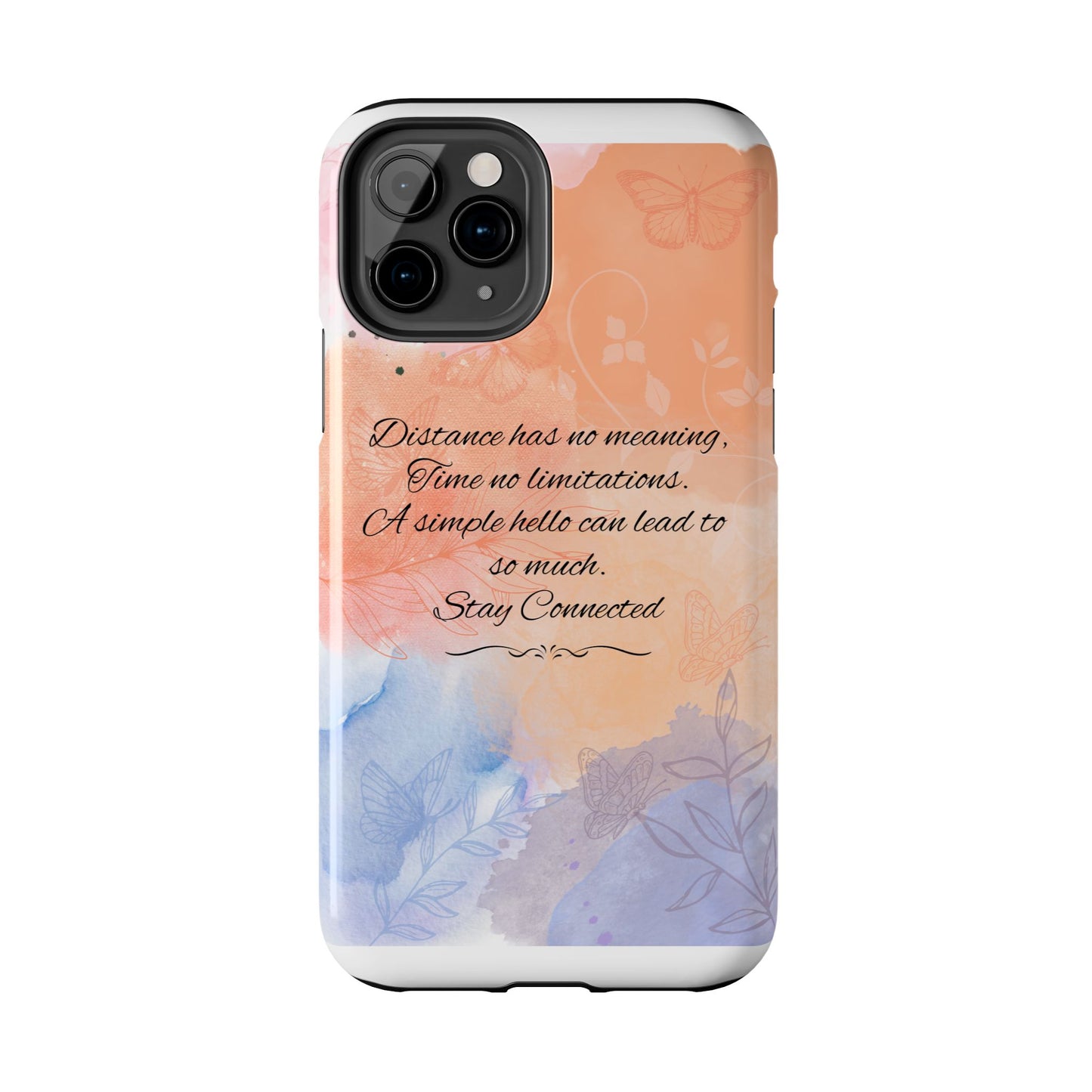 Stay Connected / Tough Phone Cases