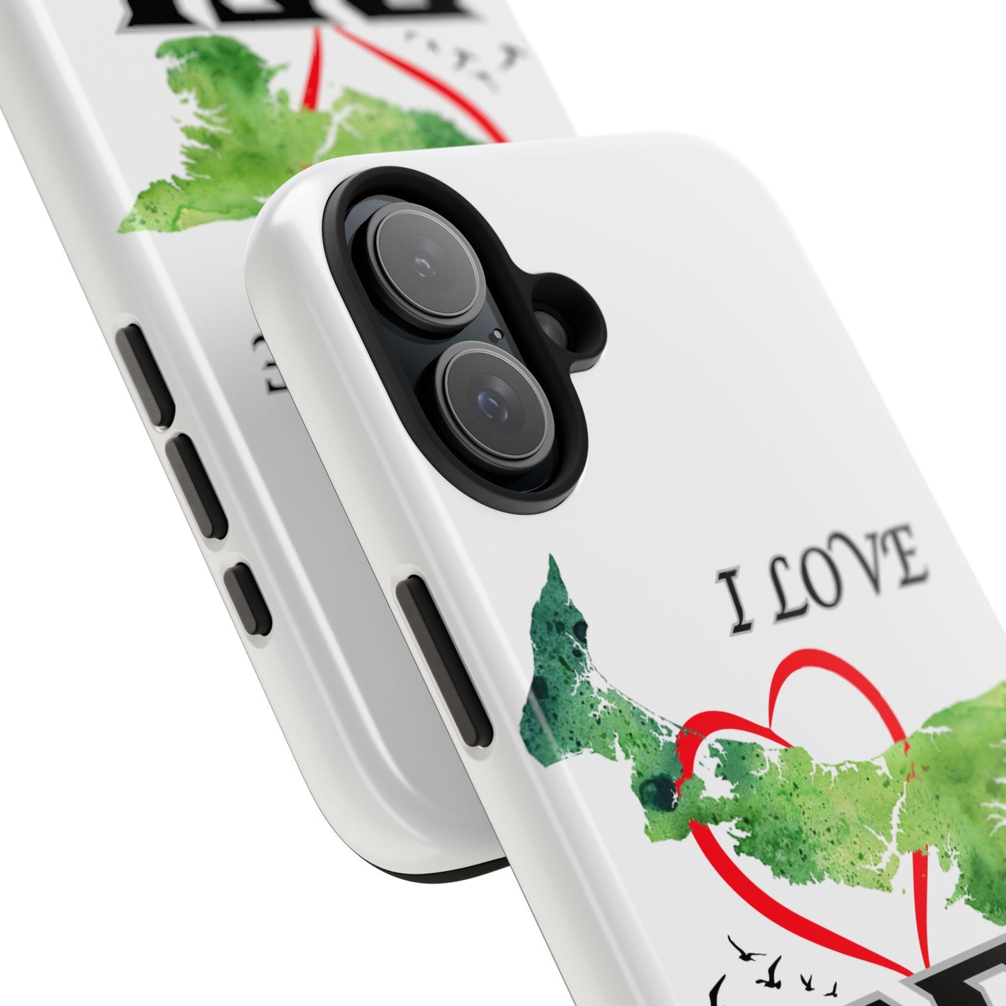 I love PEI 4 / Tough Phone Cases