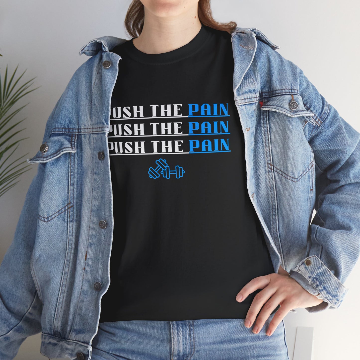 Push the Pain Unisex Heavy Cotton Tee