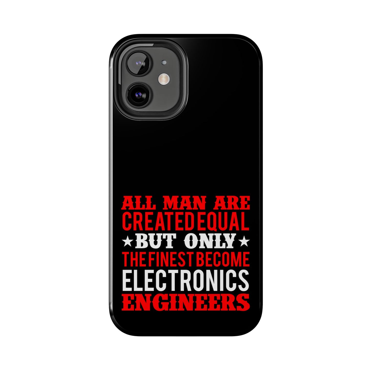 Electronics Engineer quote / Tough Phone Cases