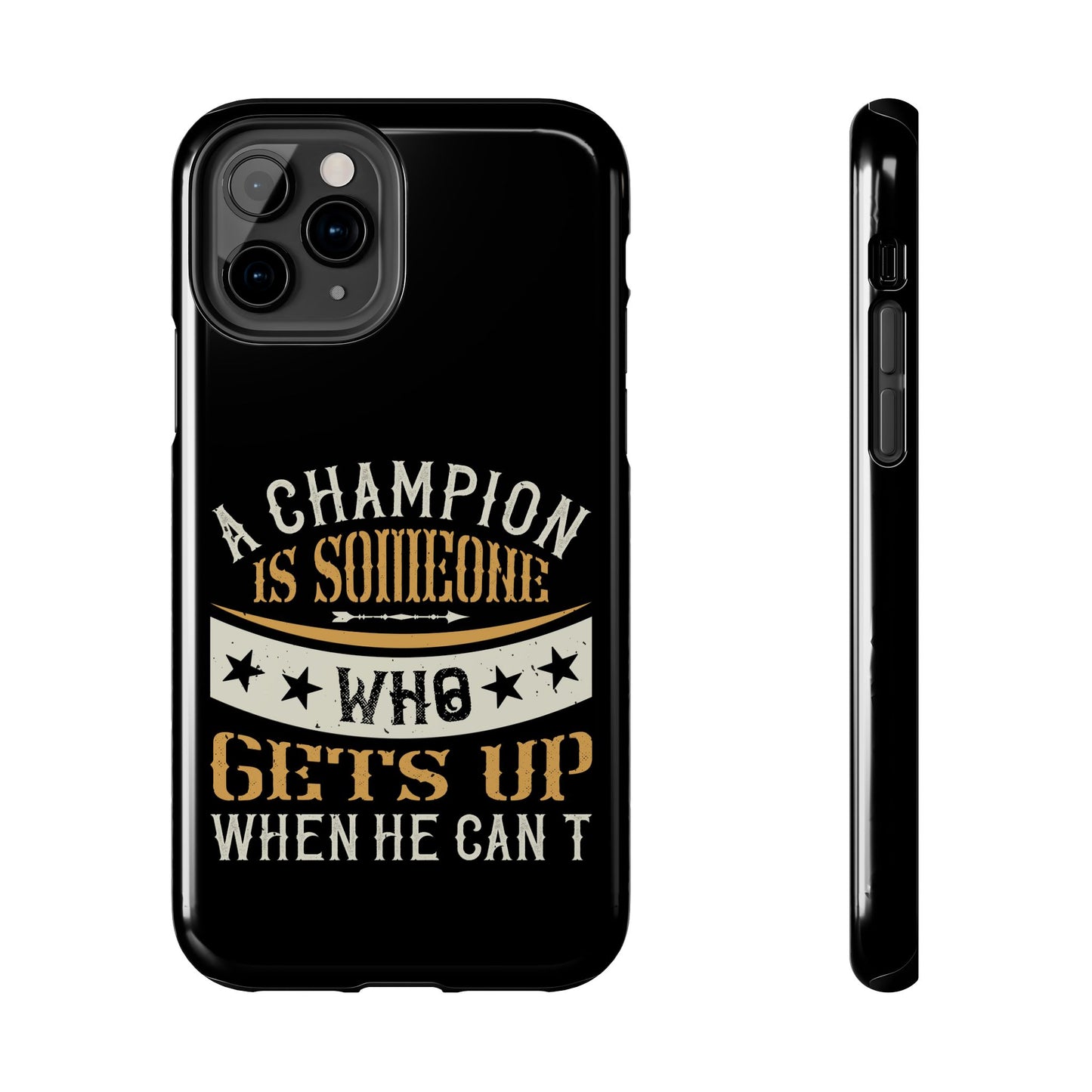 A champion is someone who gets up when he can't (Boxing)  / Tough Phone Cases