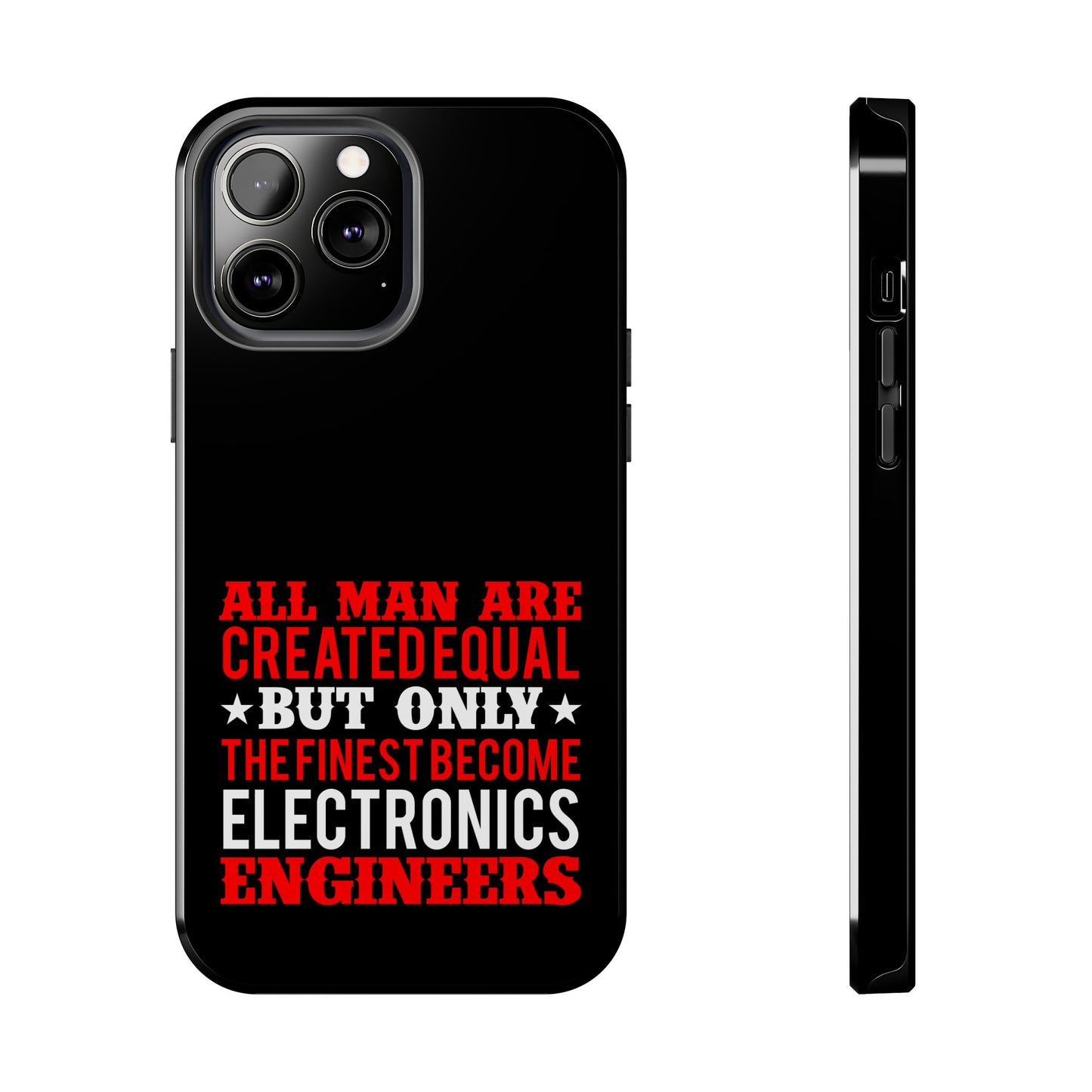 Electronics Engineer quote / Tough Phone Cases