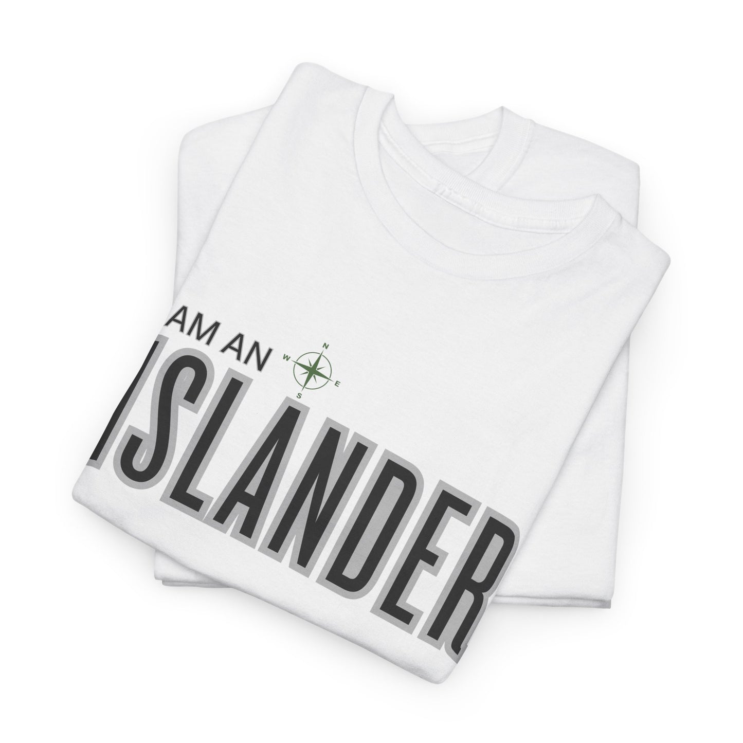 I am an Islander / Tee