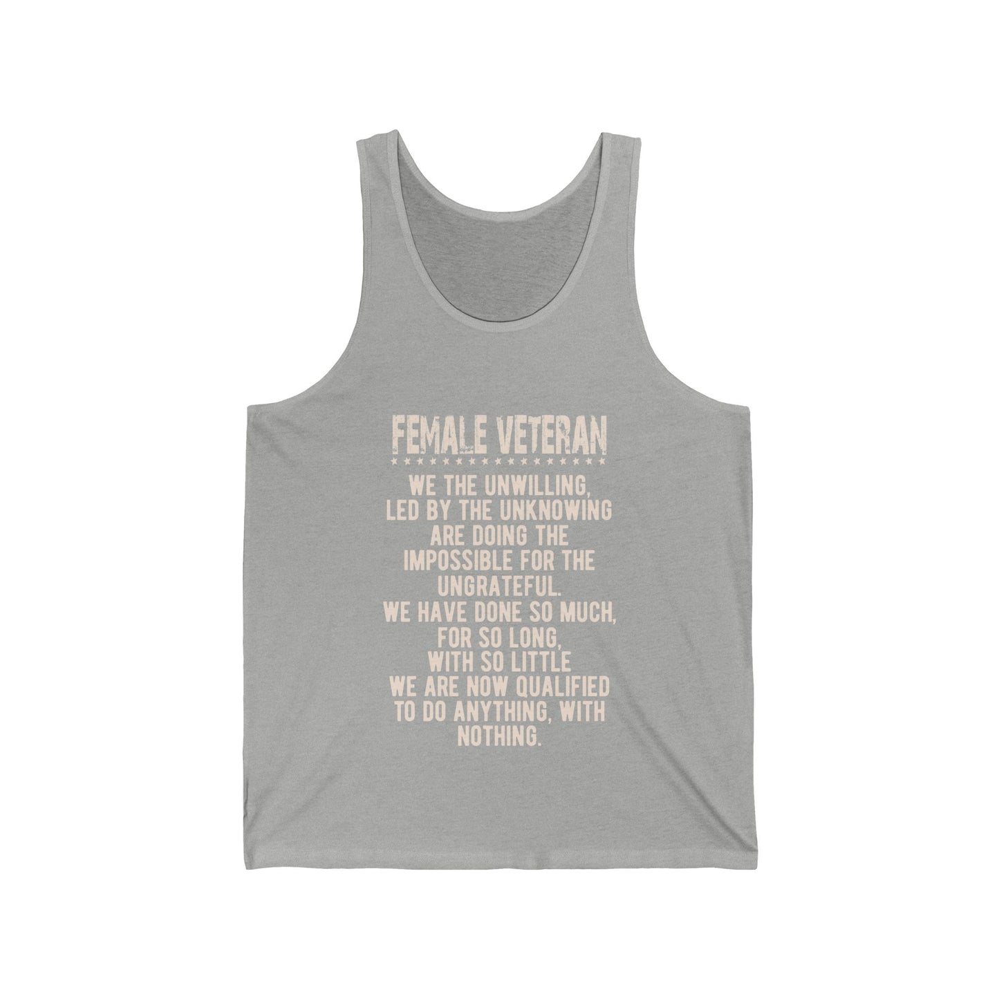 Female Veteran quote.. / Unisex Jersey Tank