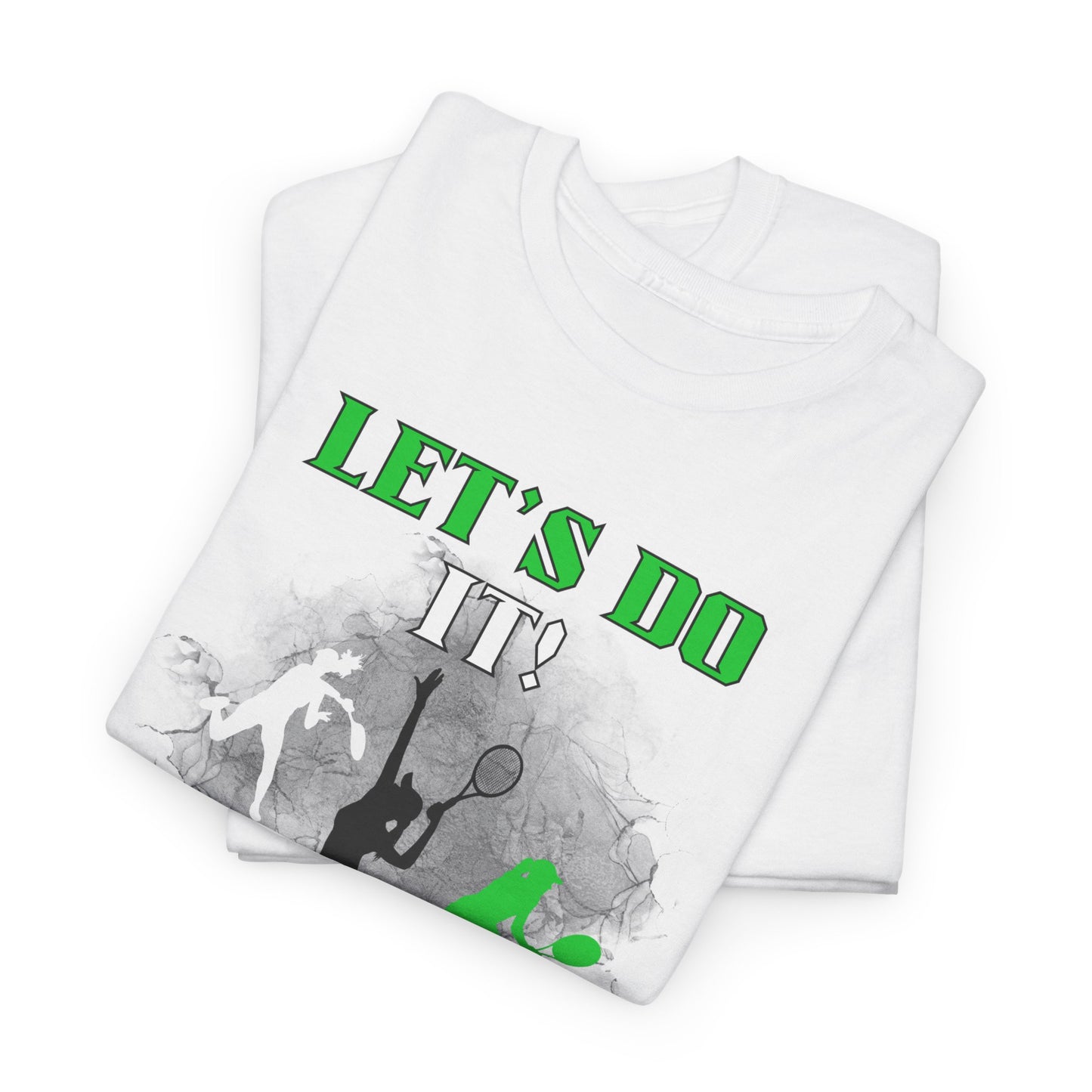 Let's Do It quote Unisex Heavy Cotton Tee