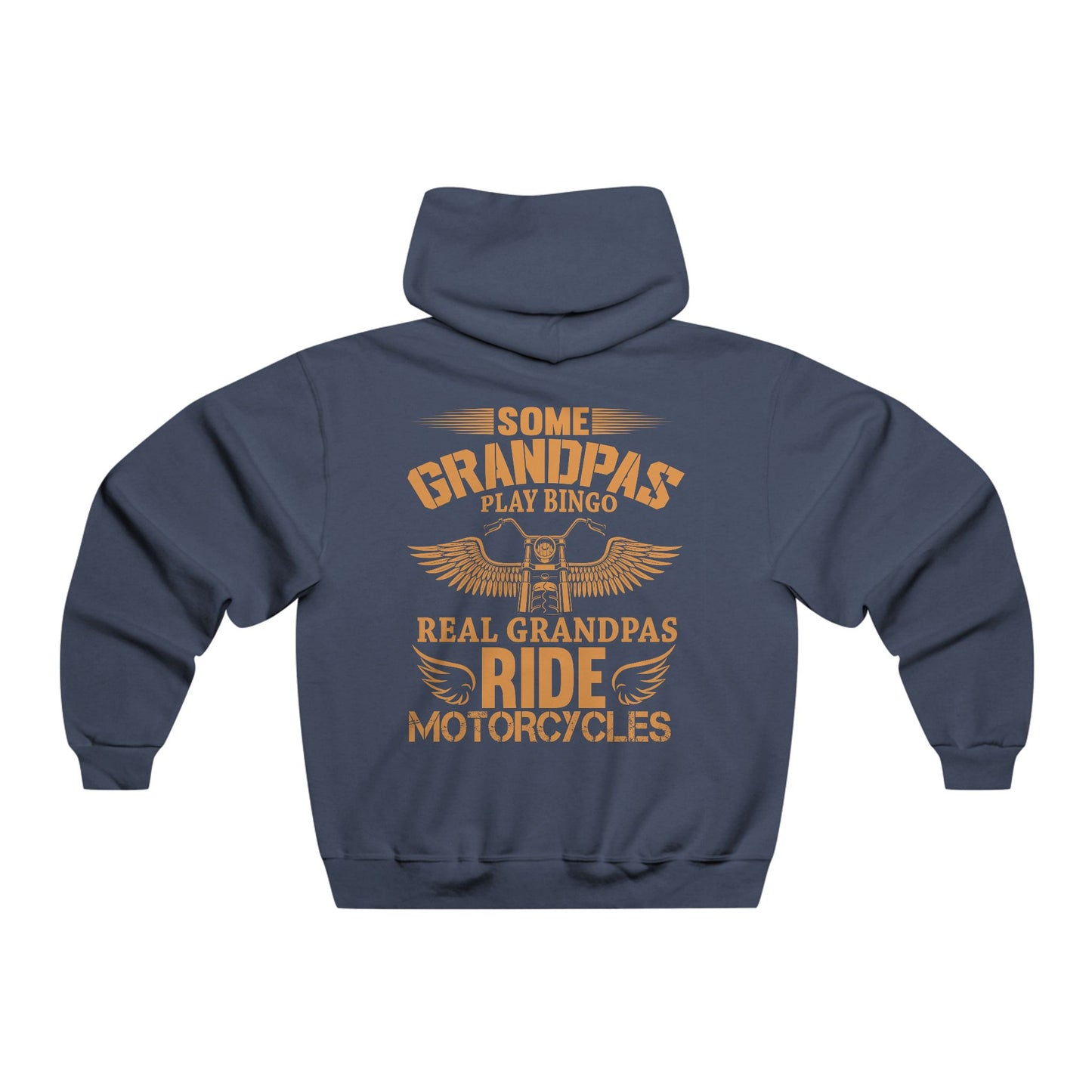 Some grandpa's play bingo....  (Motorcycle) / Men's NUBLEND® Hooded Sweatshirt