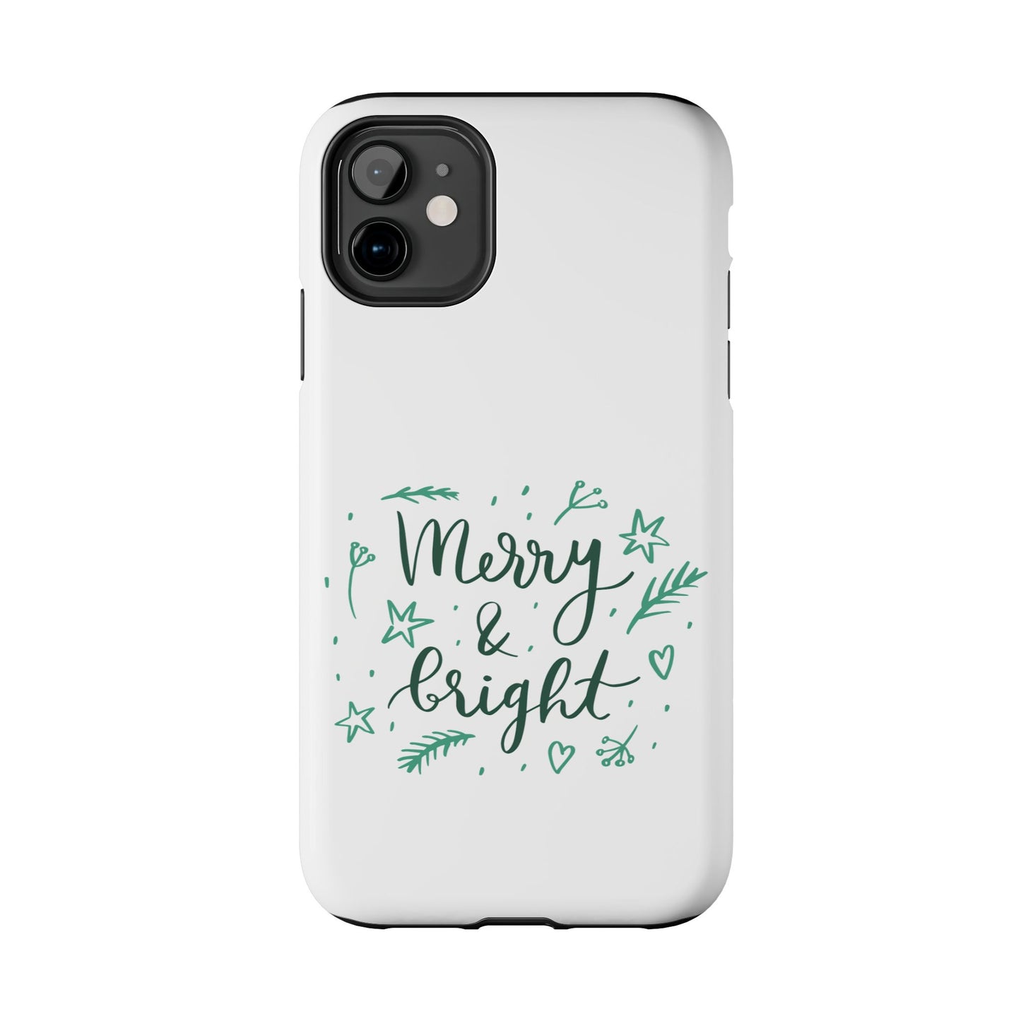 Merry and Bright (Christmas) / Tough Phone Cases