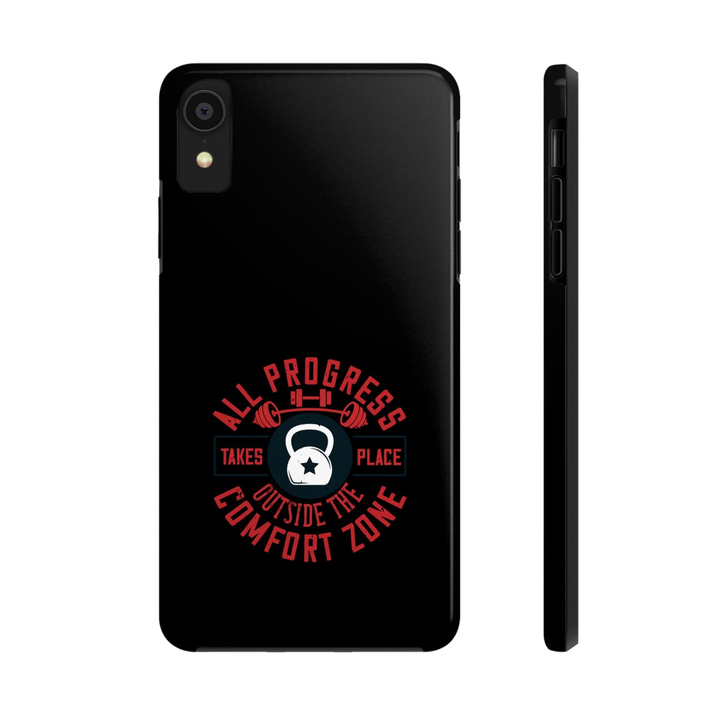 All progress takes place outside the comfort zone / Tough Phone Cases