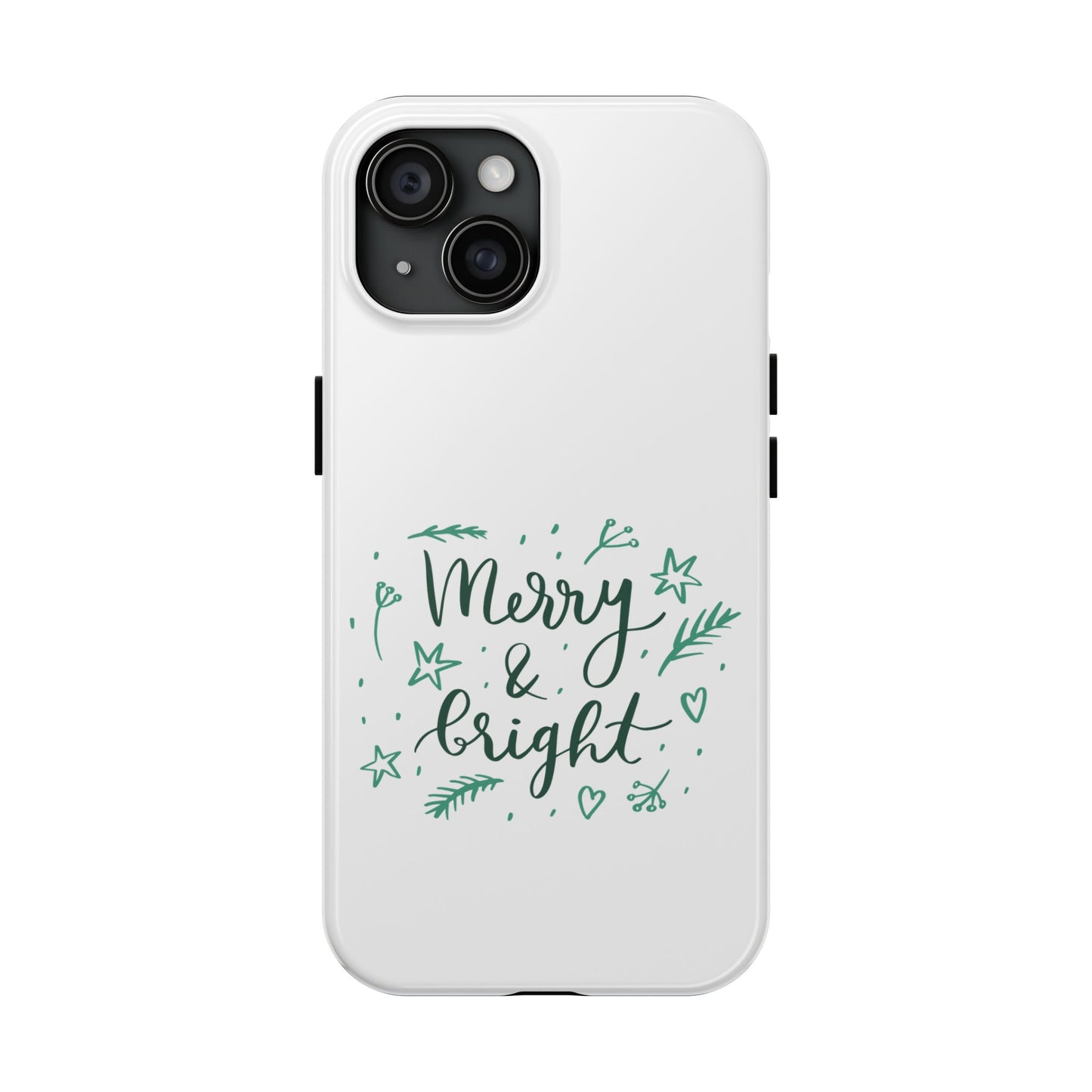 Merry and Bright (Christmas) / Tough Phone Cases