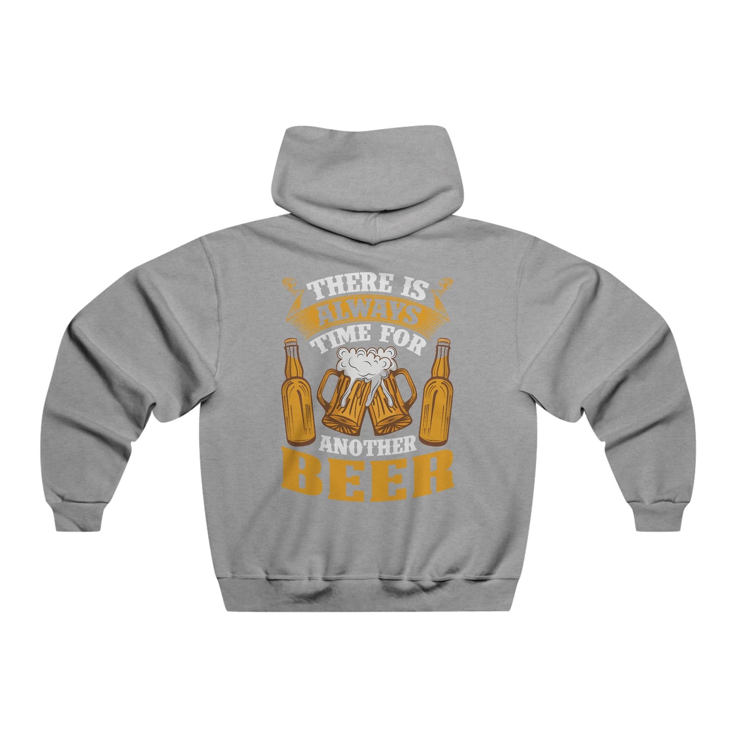 There is always time for another beer / Men's NUBLEND® Hooded Sweatshirt