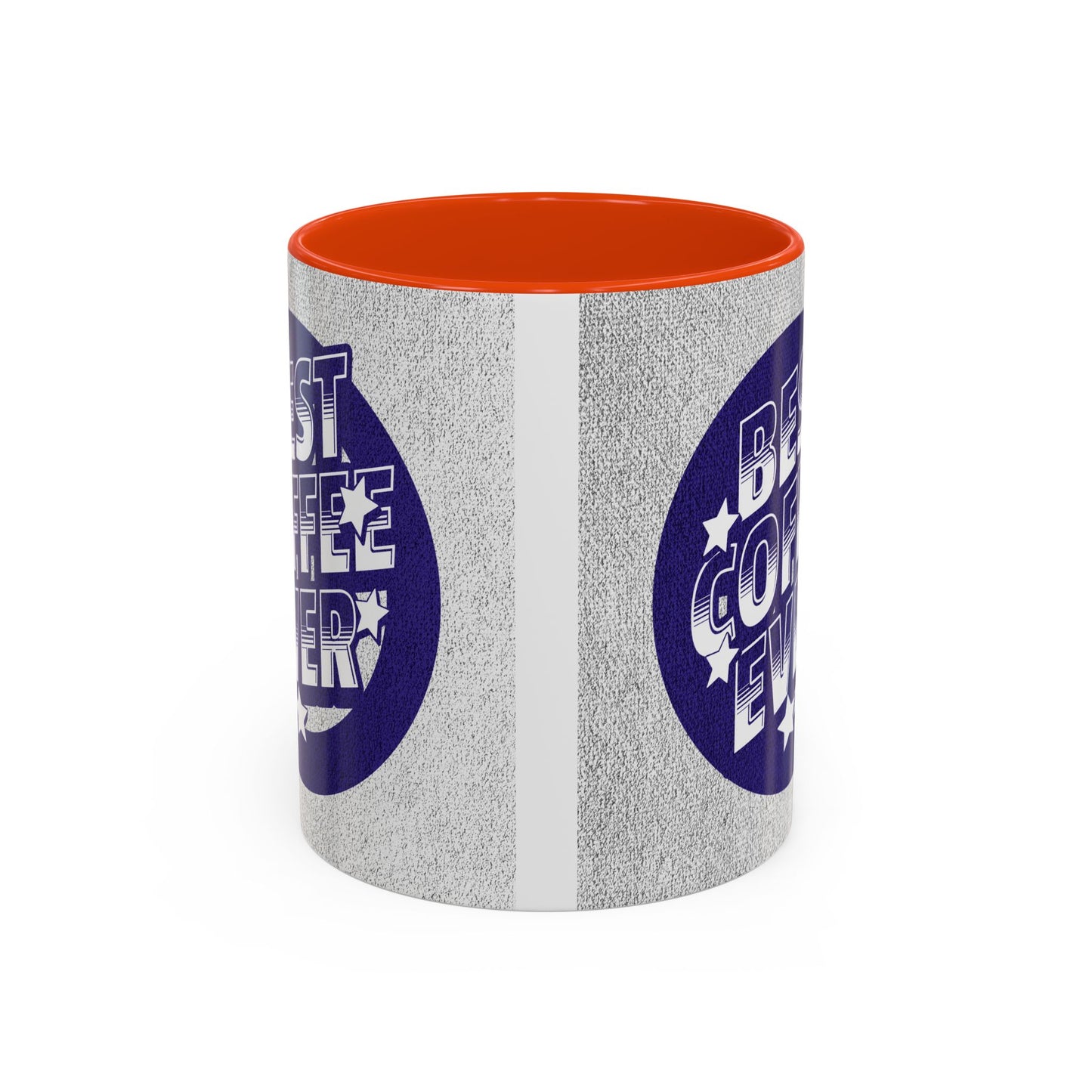 Best Coffee Ever / Colorful Mugs (11oz, 15oz)
