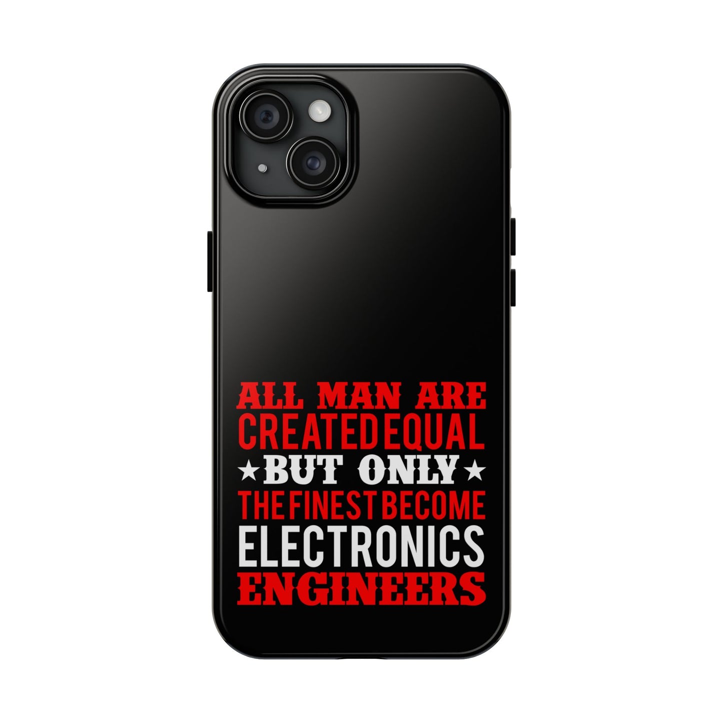 Electronics Engineer quote / Tough Phone Cases