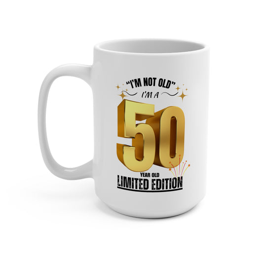 Fifty and Proud / Mug 15oz white