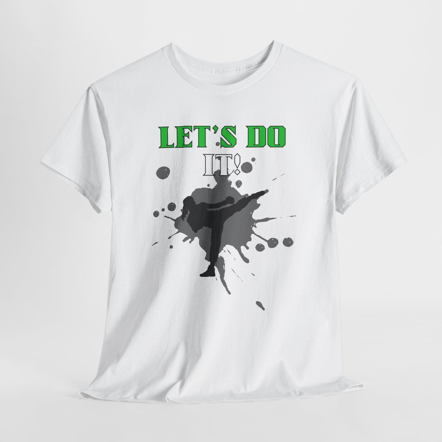 Let's Do It quote Unisex Heavy Cotton Tee