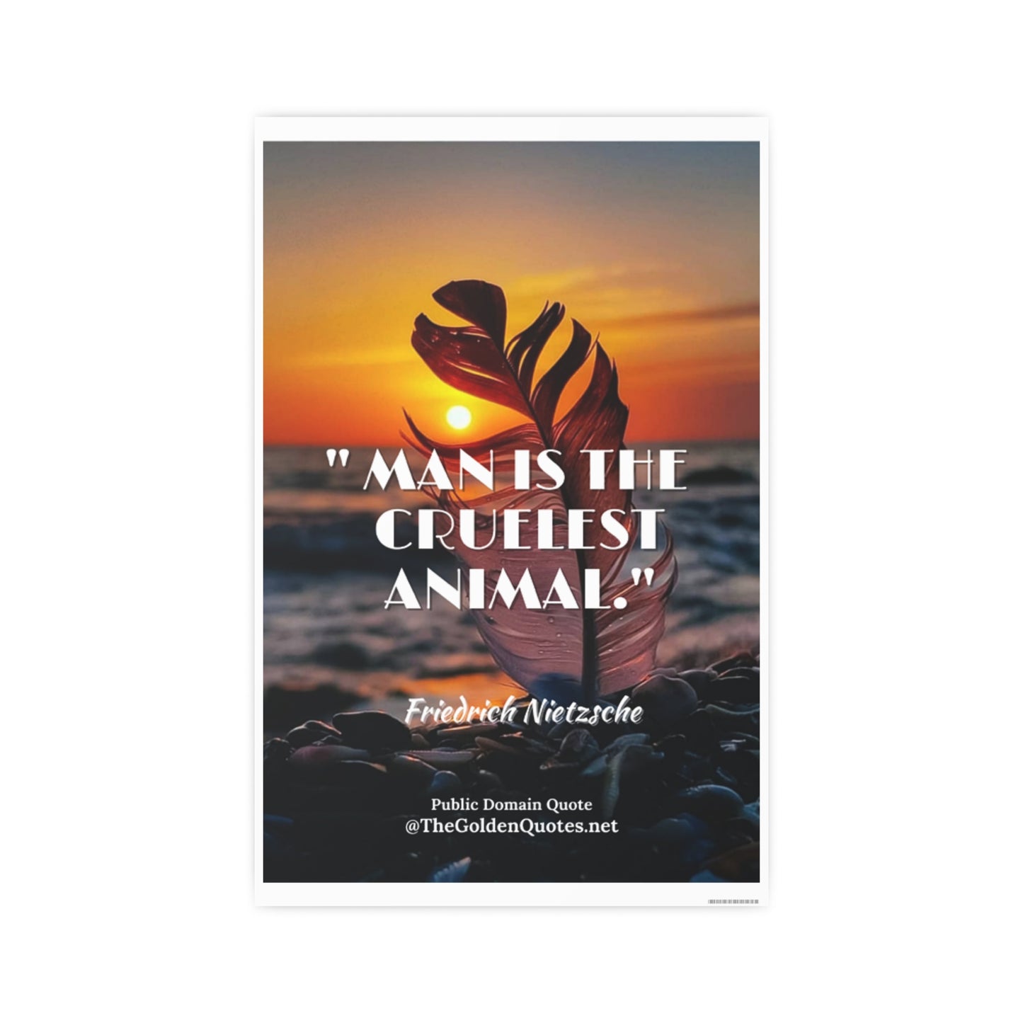 Man is the cruelest animal / Photo Art Paper Posters