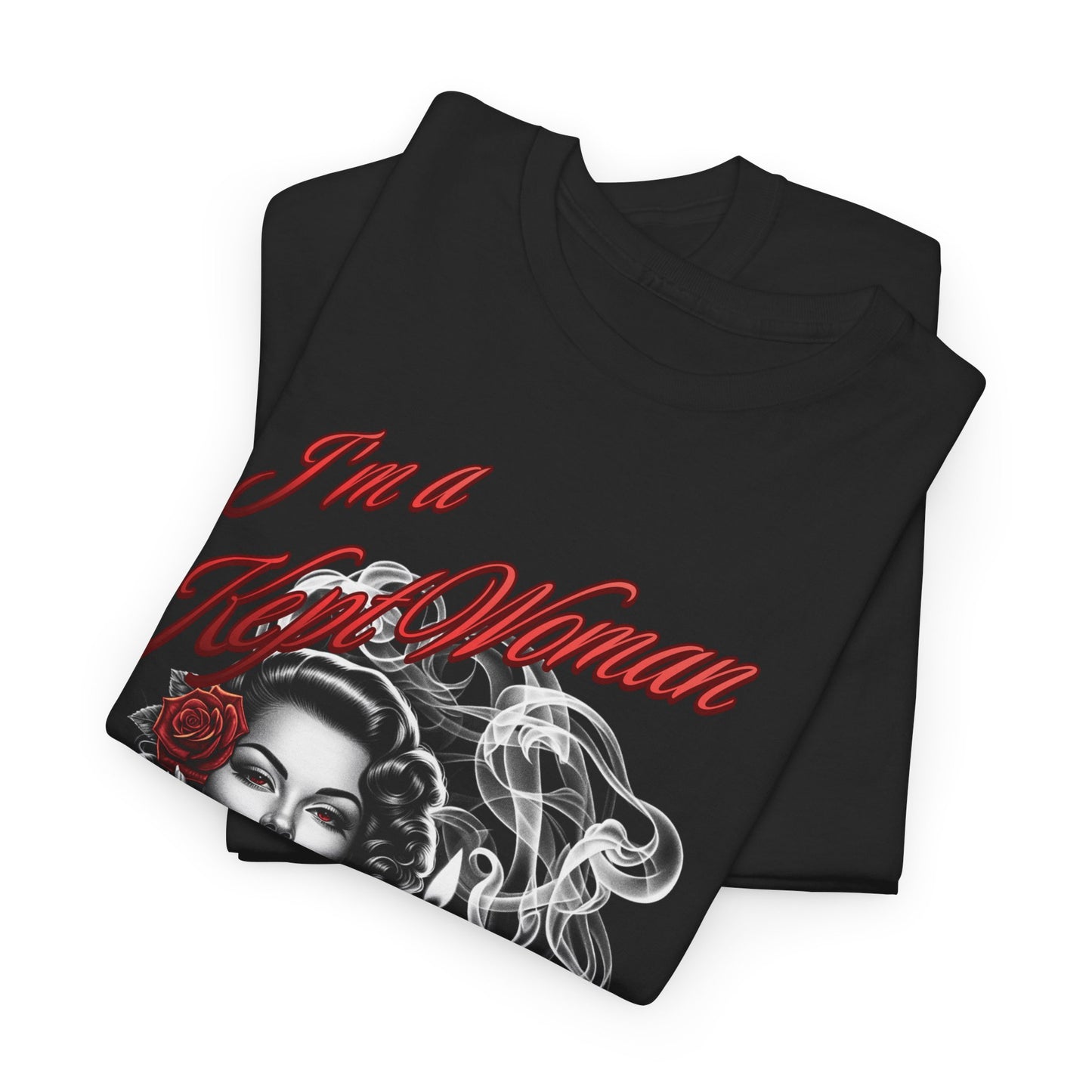 I'm a Kept Woman Unisex Heavy Cotton Tee