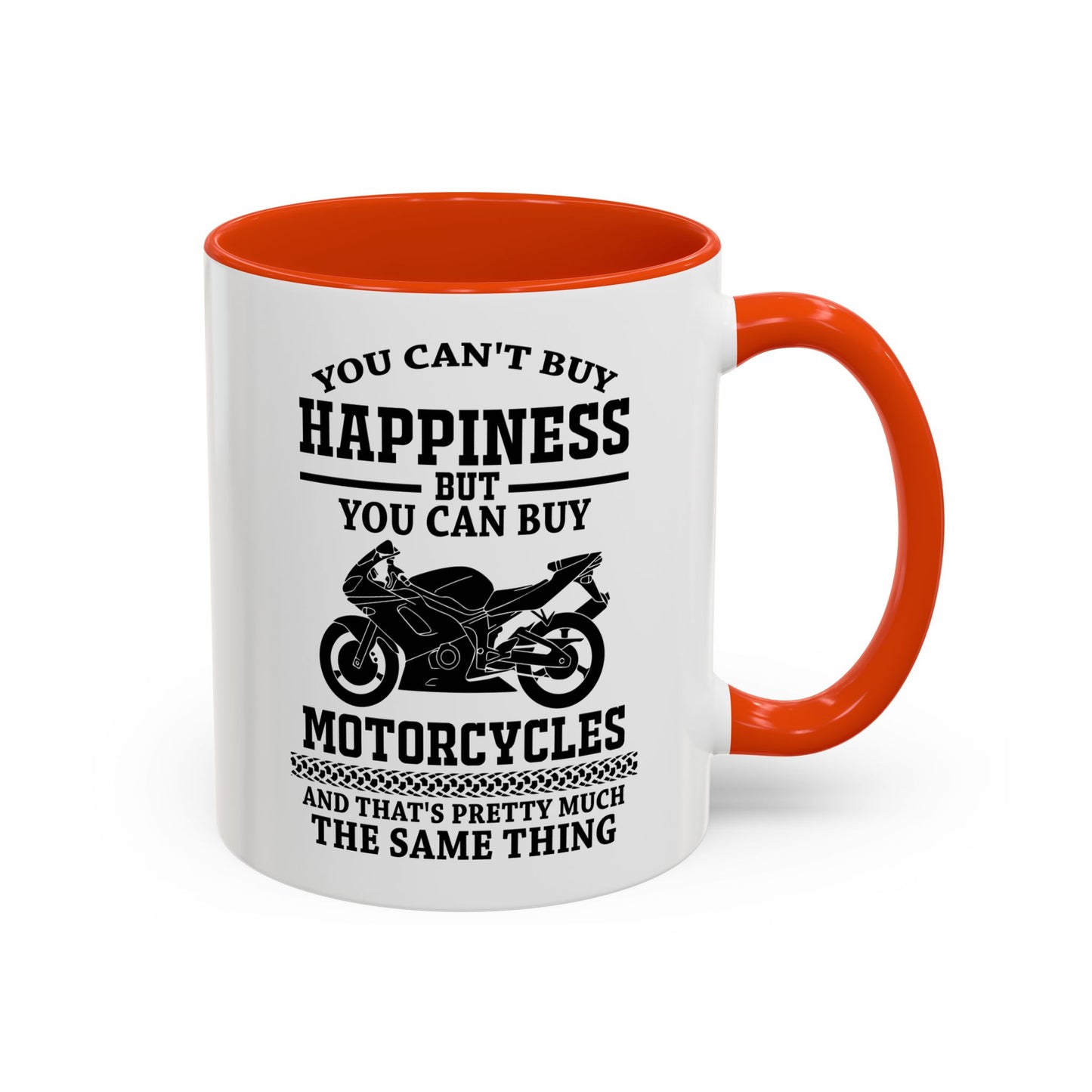 You can't buy happiness but you can by motorcycles... / Colorful Mugs (11oz, 15oz)