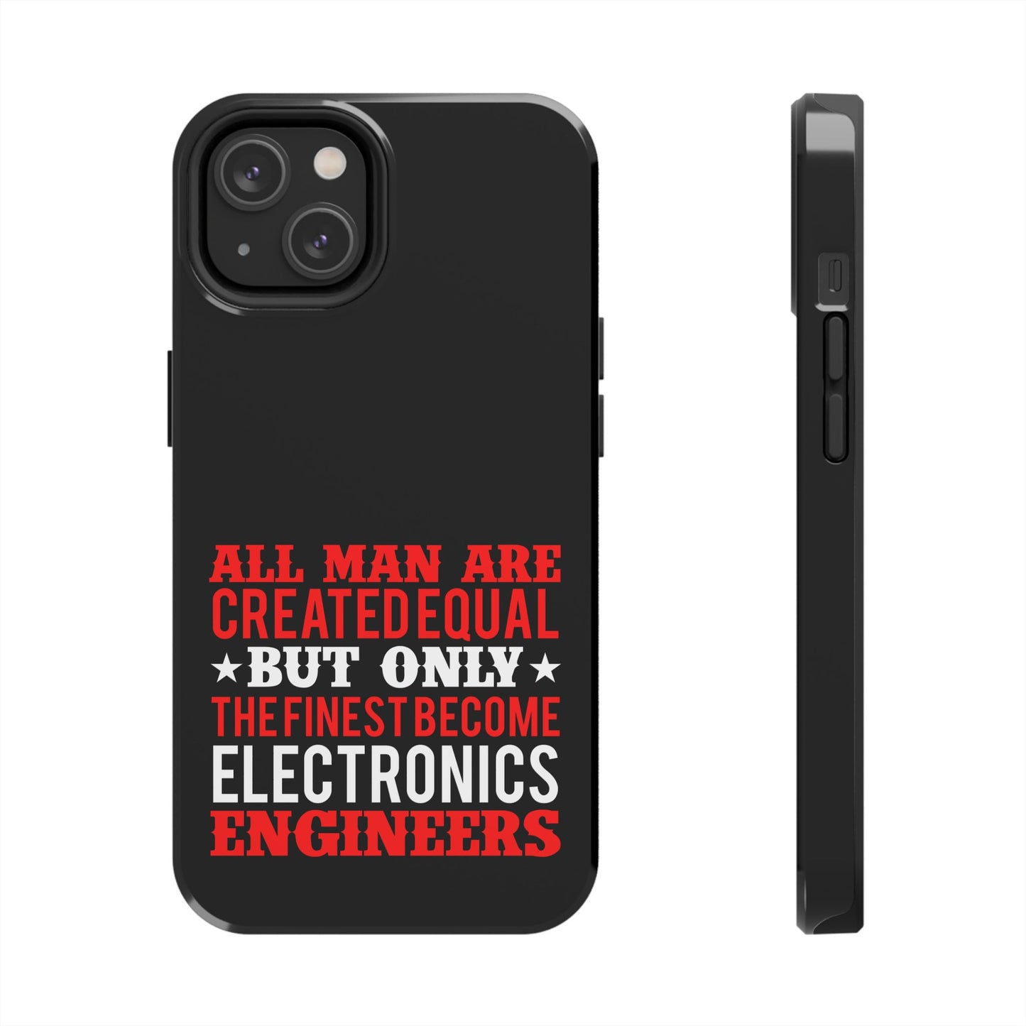 Electronics Engineer quote / Tough Phone Cases