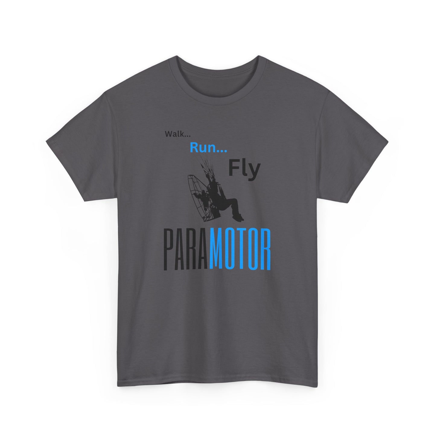 Walk, Run, Fly, Paramotor Unisex Heavy Cotton Tee