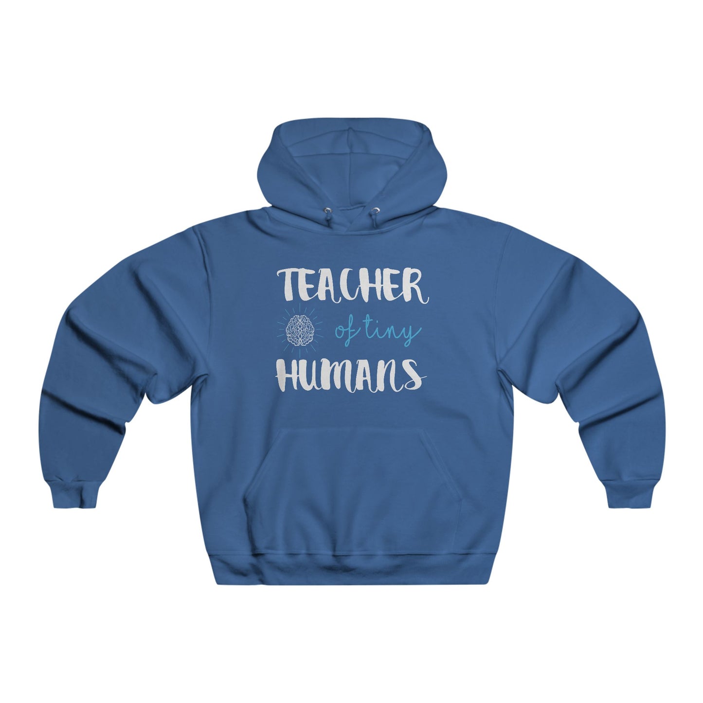 Teacher of tiny humans / Men's NUBLEND® Hooded Sweatshirt