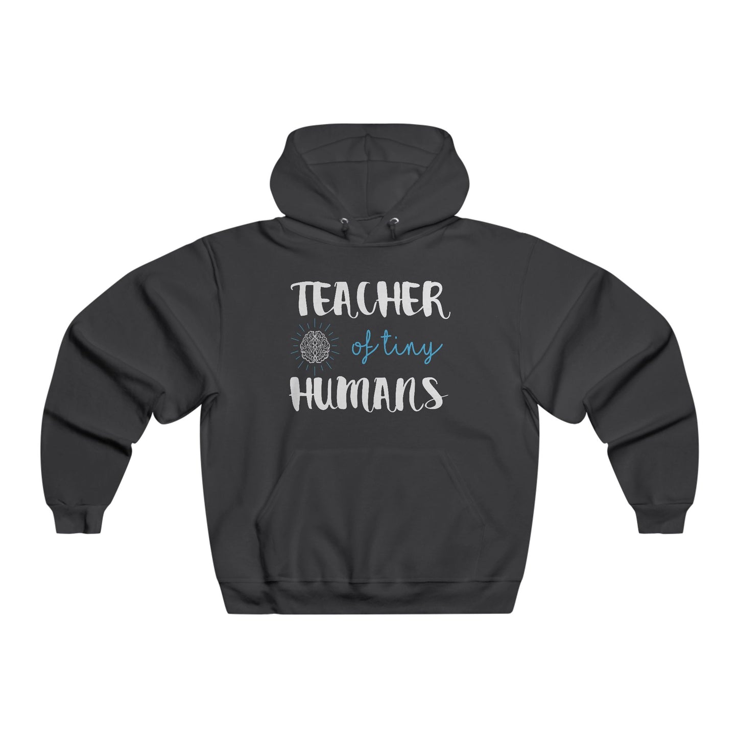 Teacher of tiny humans / Men's NUBLEND® Hooded Sweatshirt