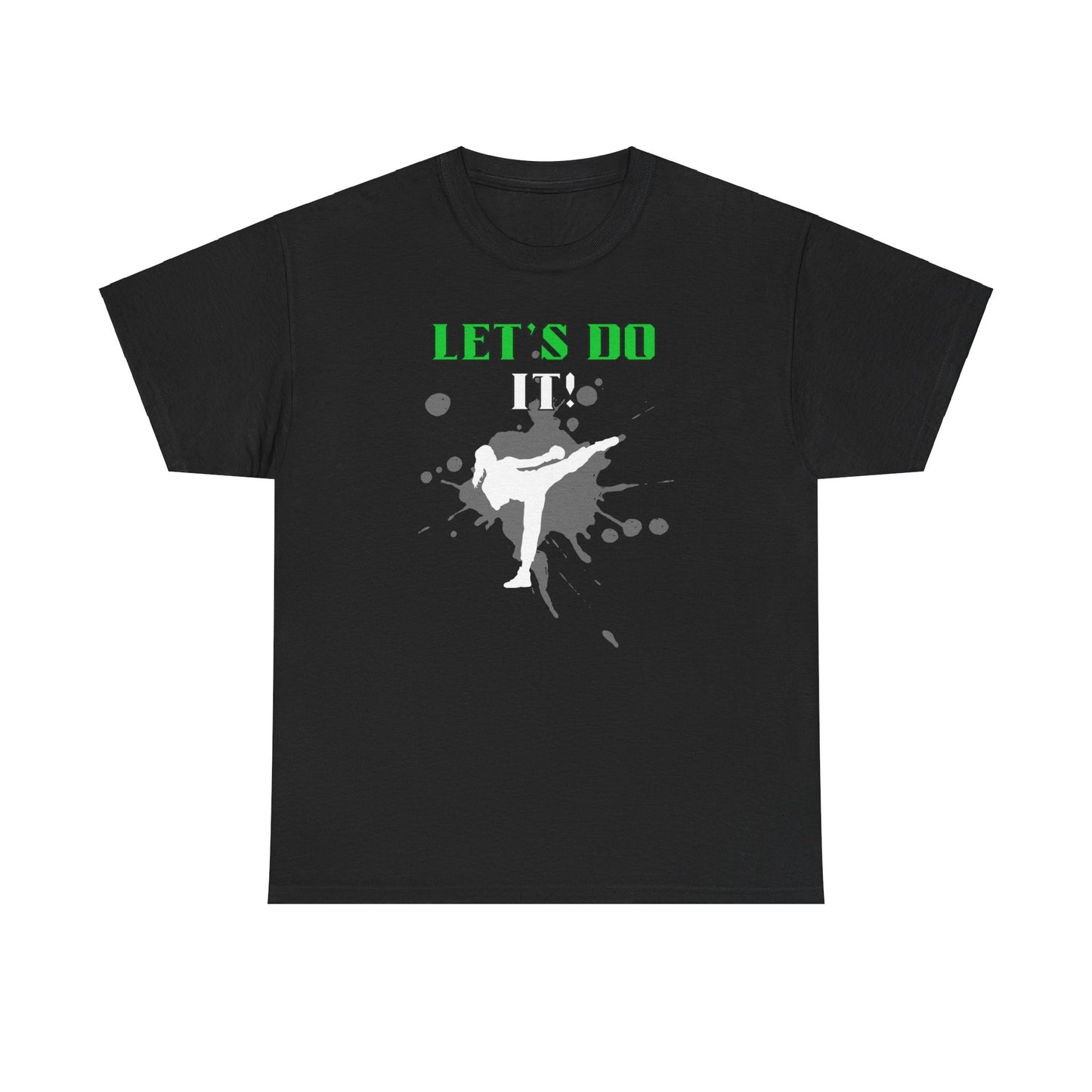 Let's Do It quote Unisex Heavy Cotton Tee