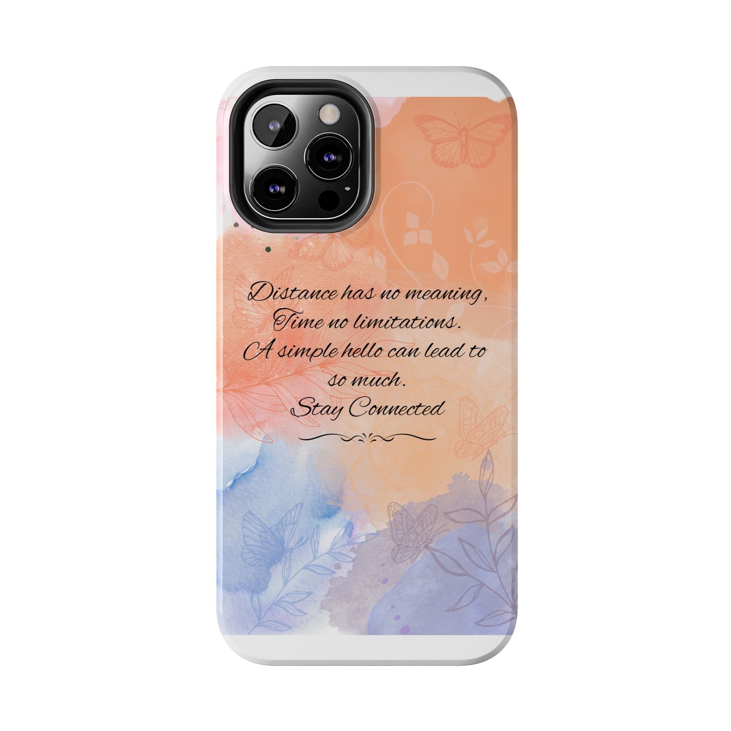 Stay Connected / Tough Phone Cases