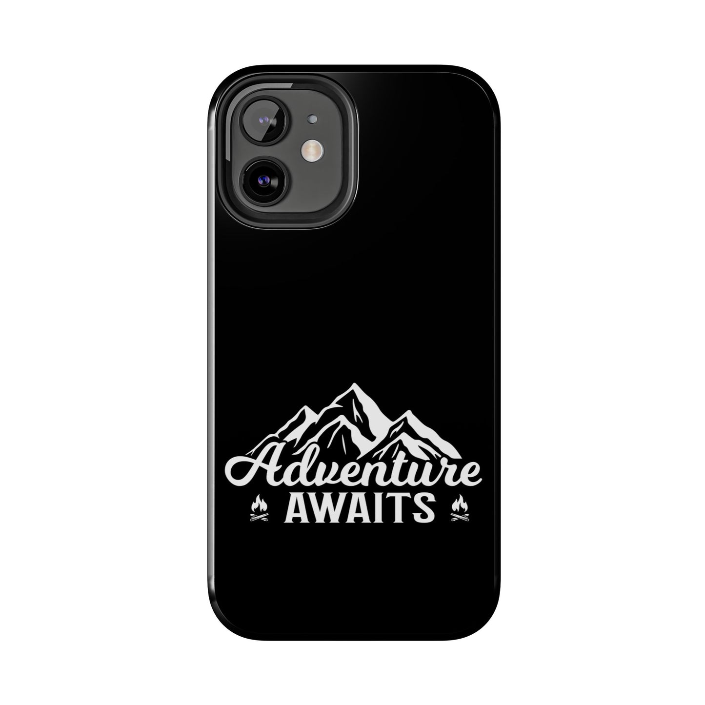 Adventure awaits (Camping)  / Tough Phone Cases