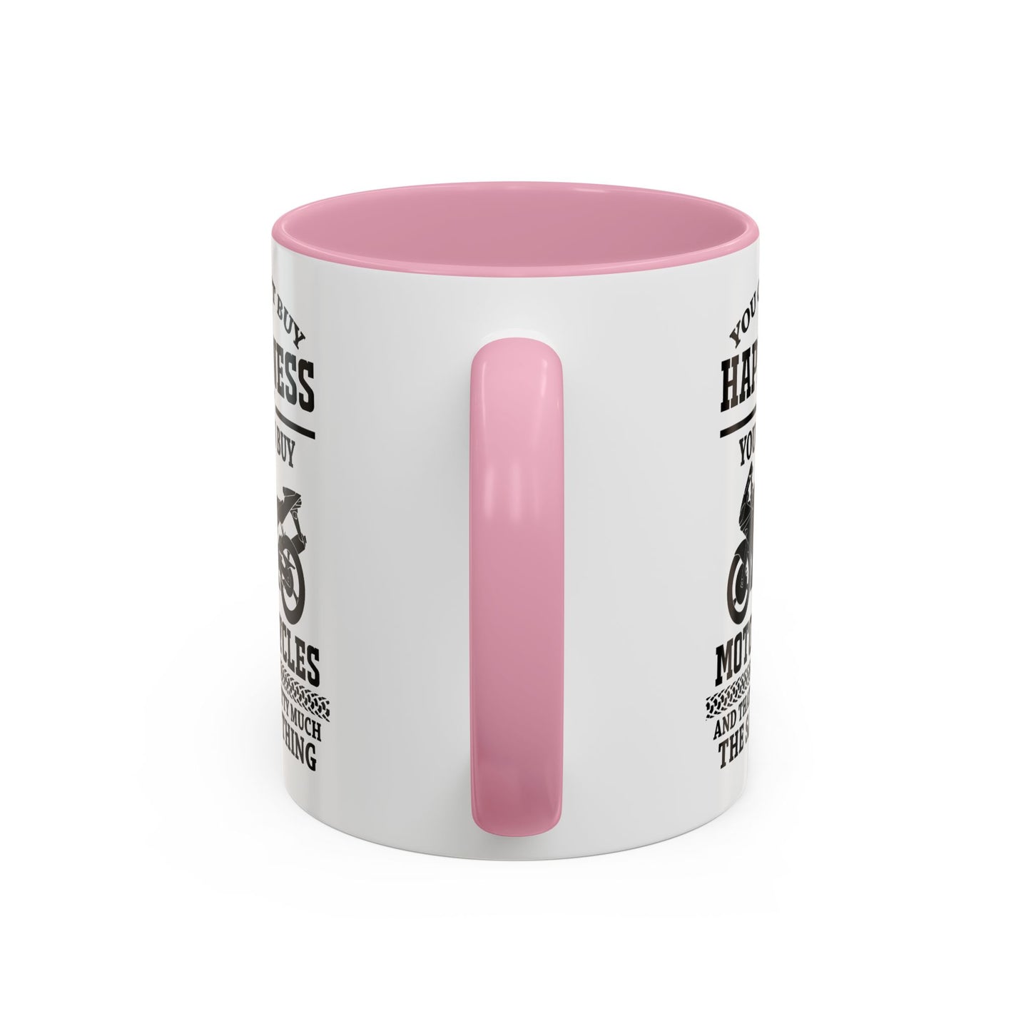 You can't buy happiness but you can by motorcycles... / Colorful Mugs (11oz, 15oz)